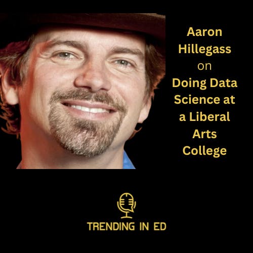 Doing Data Science at a Liberal Arts College with Aaron Hillegass