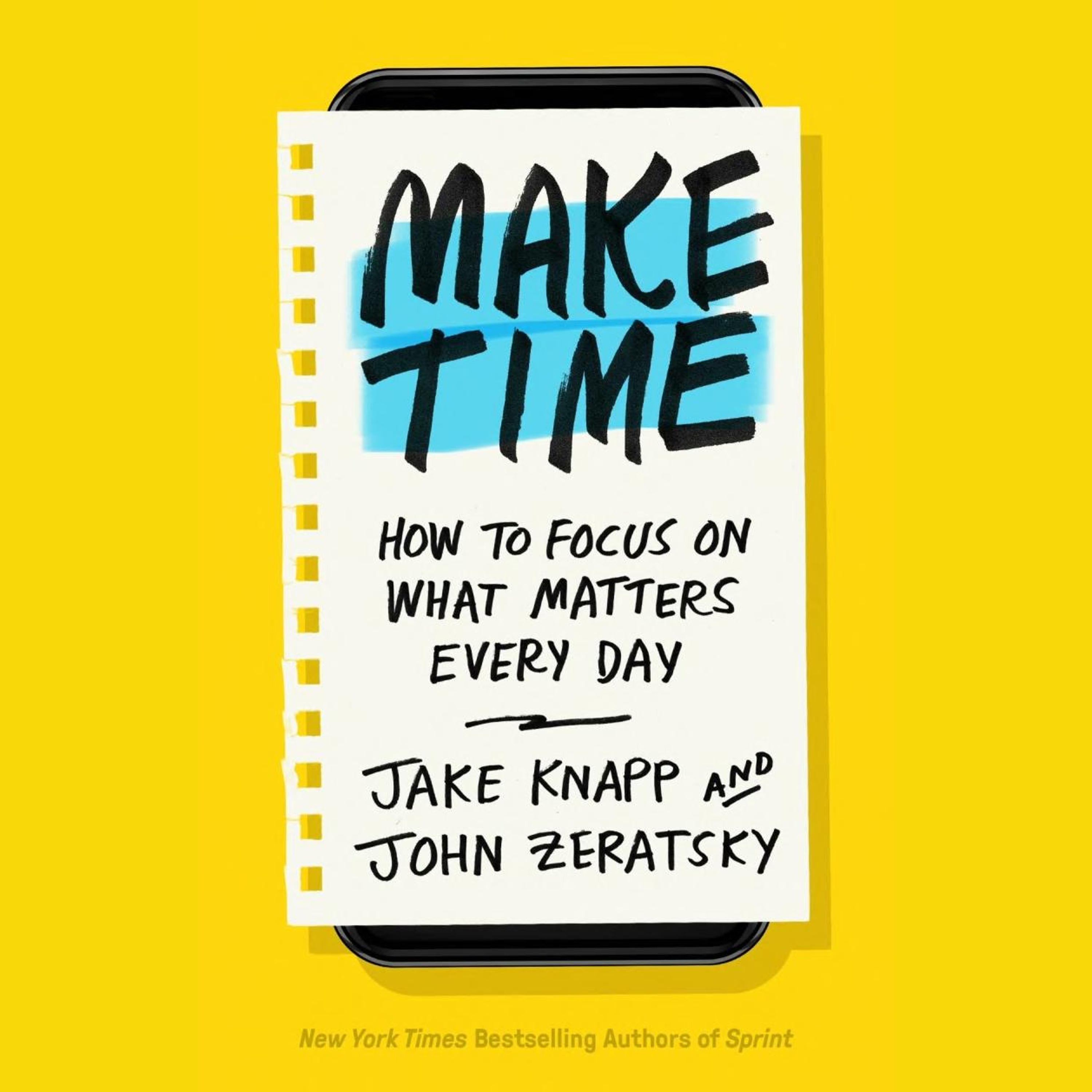 Faça Tempo Resumo | Jake Knapp & John Zeratsky (Make Time)