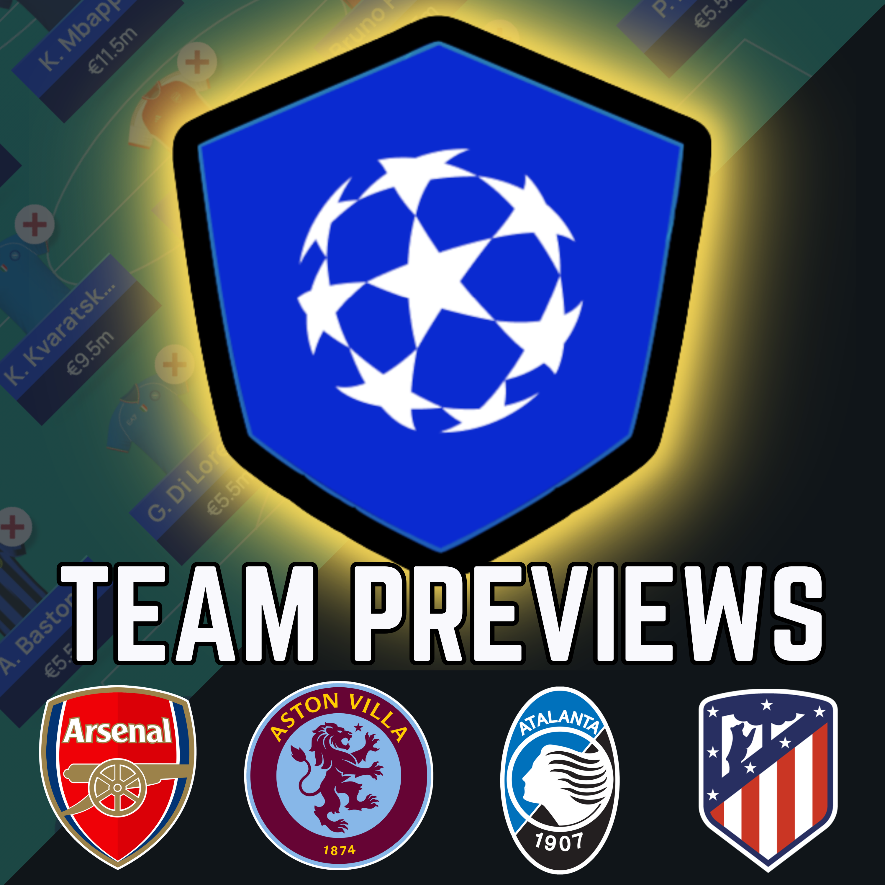 Team Previews: Arsenal, Aston Villa, Atalanta & Atletico Madrid episode artwork