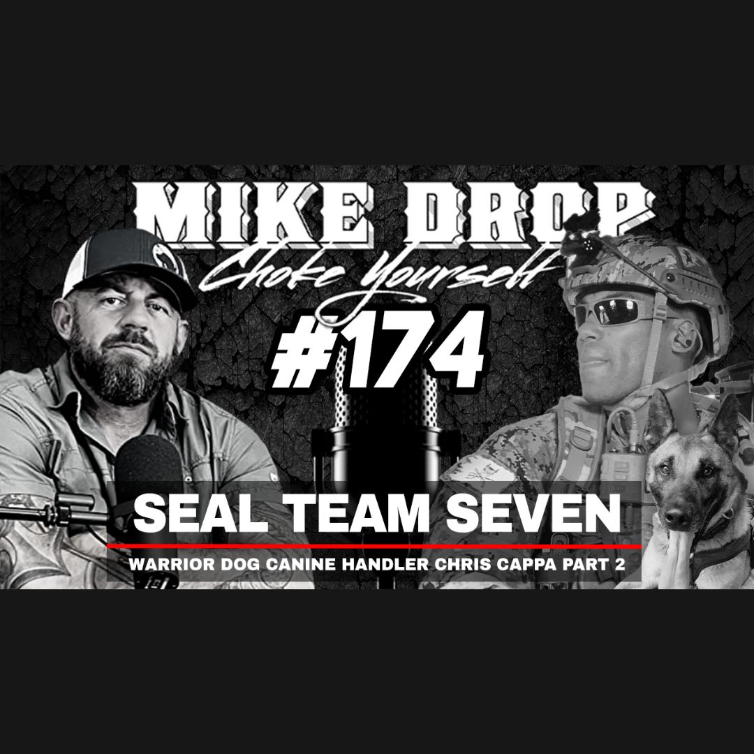 SEAL Team Seven Canine Handler Chris Cappa Part Two | Mike Ritland Podcast Episode 174