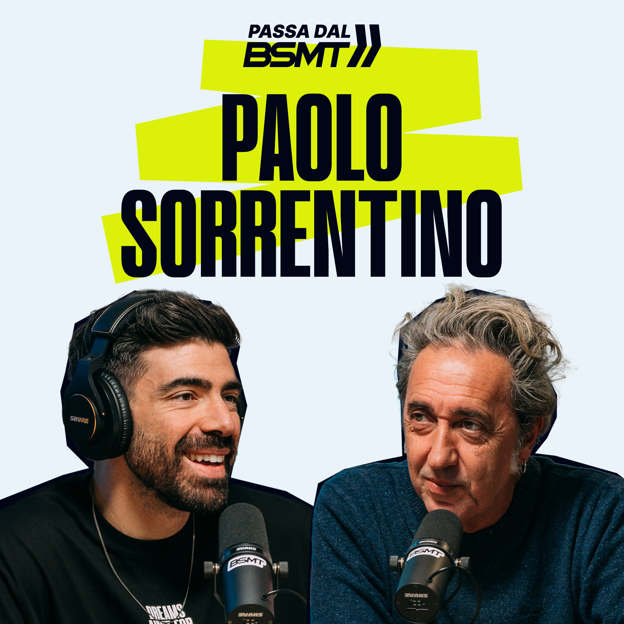 PAOLO SORRENTINO | Una puntata da Oscar! 🎬 | Passa dal BSMT _ S05E31