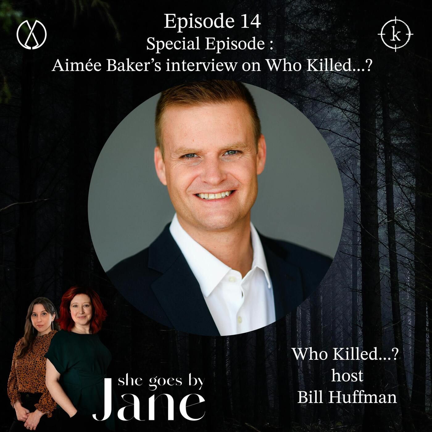 14: Episode 14: Special Episode : Aimée Baker’s interview on Who Killed...? episode artwork