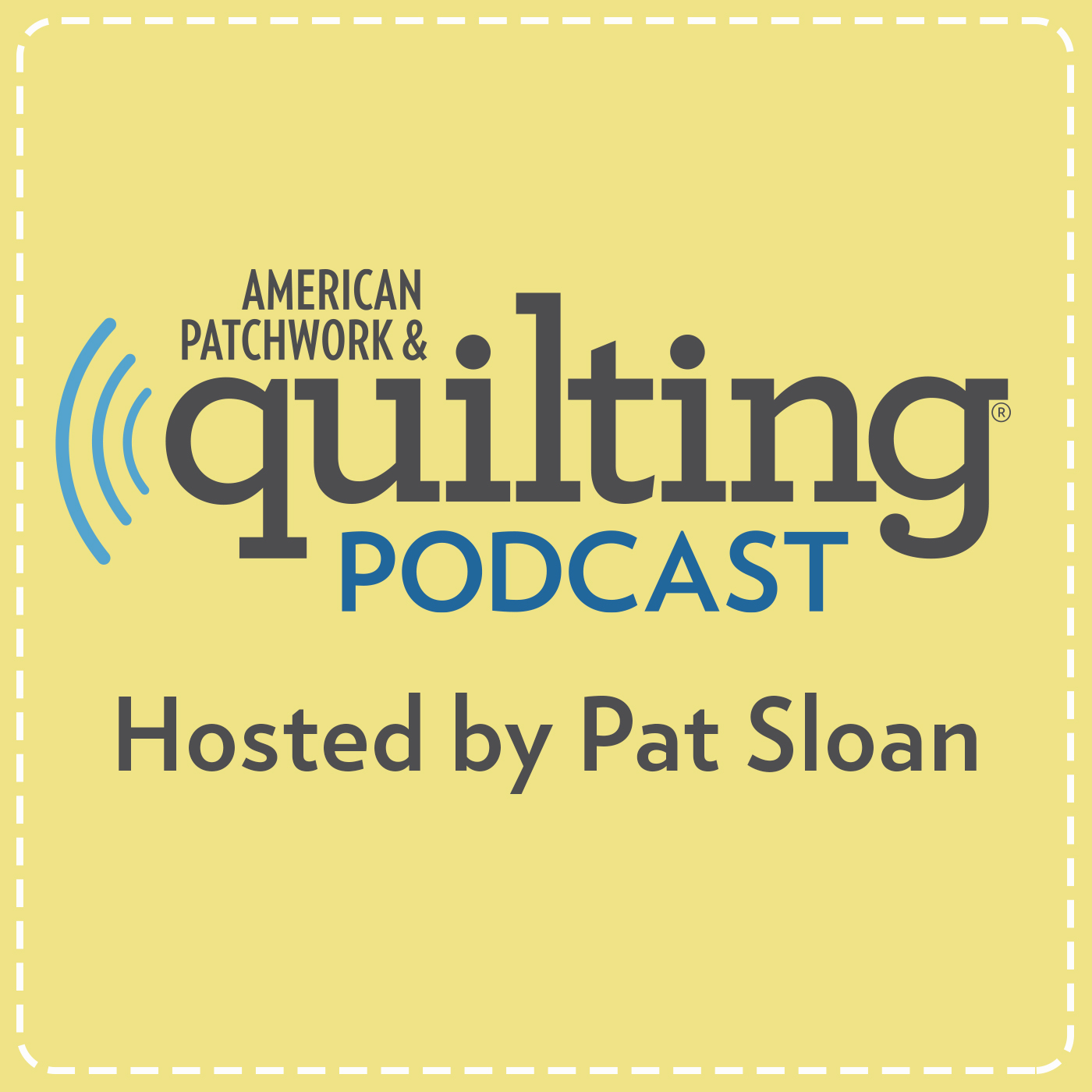 American Patchwork & Quilting Podcast