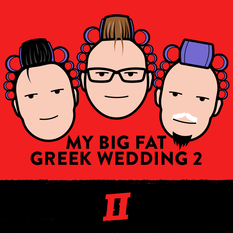Season 14 Episode 8 - My Big Fat Greek Wedding 2