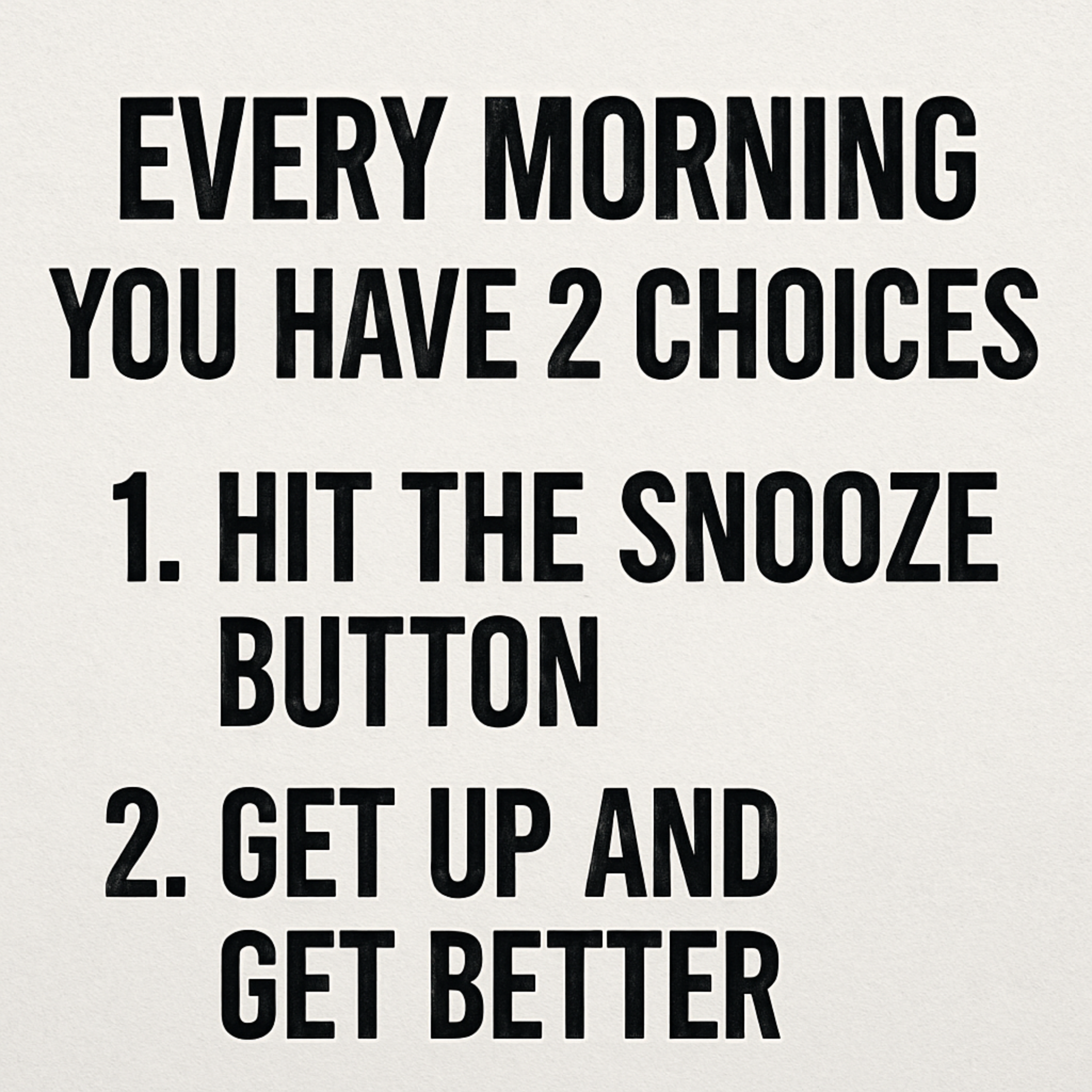 Every Morning YOU Have 2 Choices Motivational Speech That Will Change Your Life