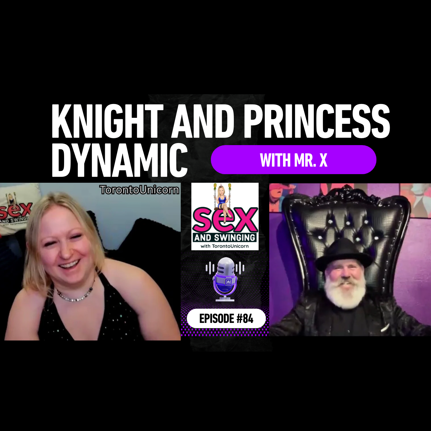 #84 Exploring the "Knight and Princess" dynamic with Mr. X