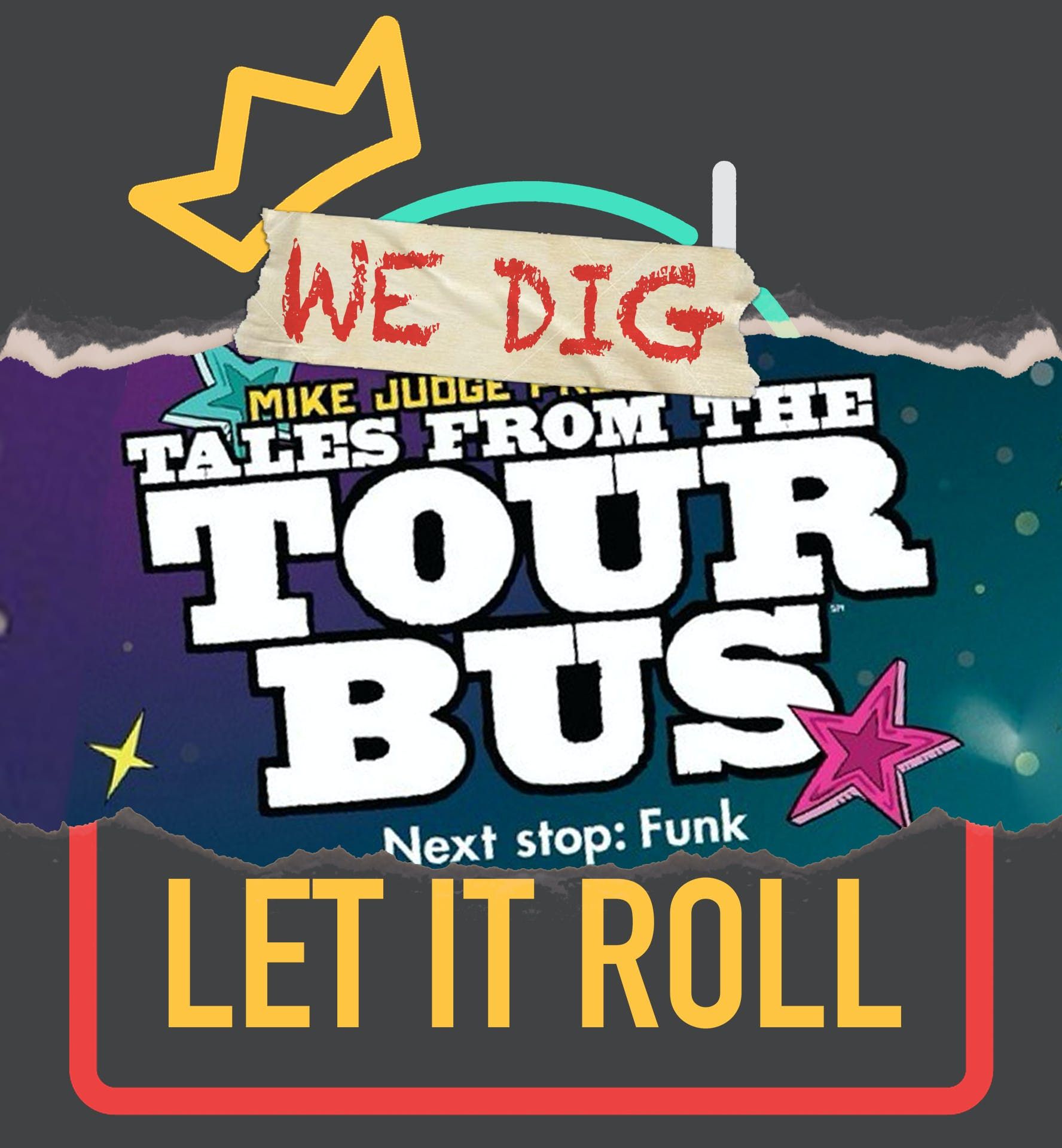We Dig Mike Judge's Tales From The Tour Bus: RJ Smith Interview episode artwork