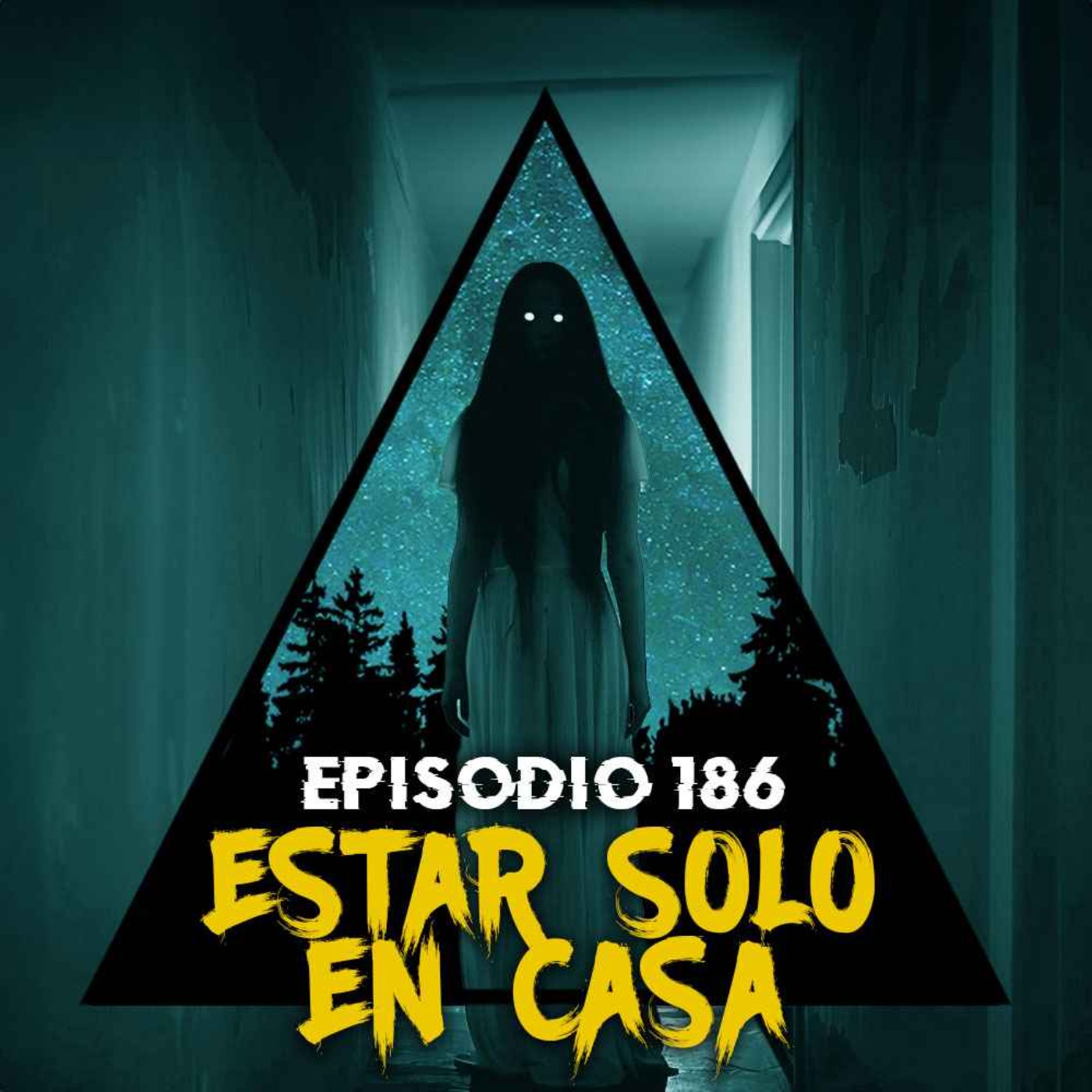 #186: Anécdotas Aterradoras Sobre Estar Solo en Casa - Parte 2
