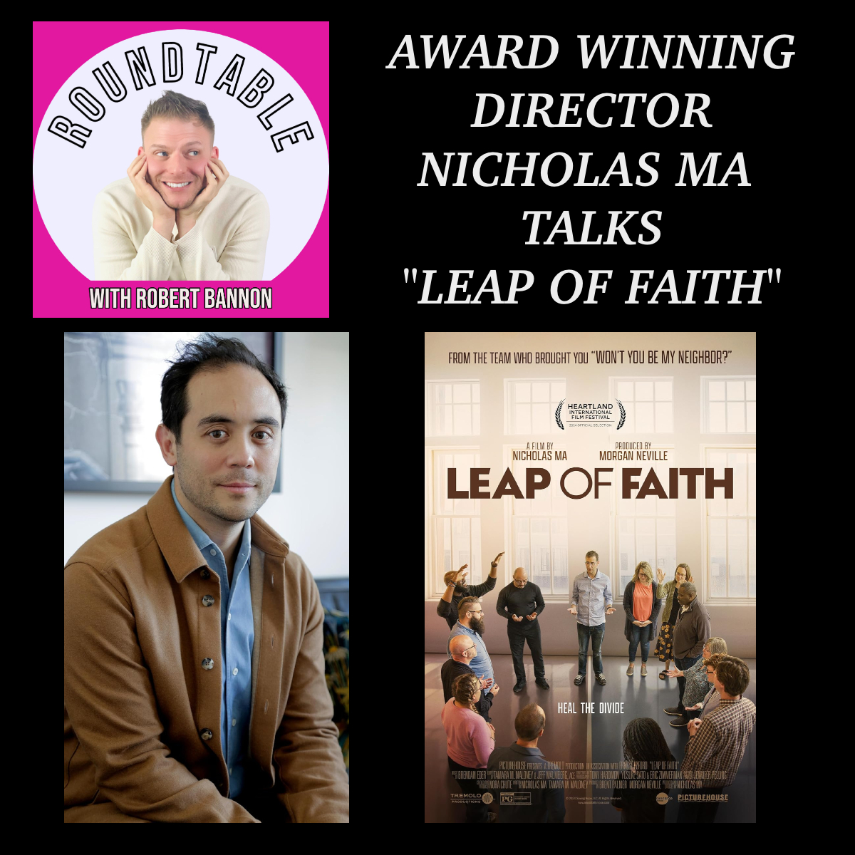 Award Winning Director Nicholas Ma Talks New Film "Leap Of Faith"