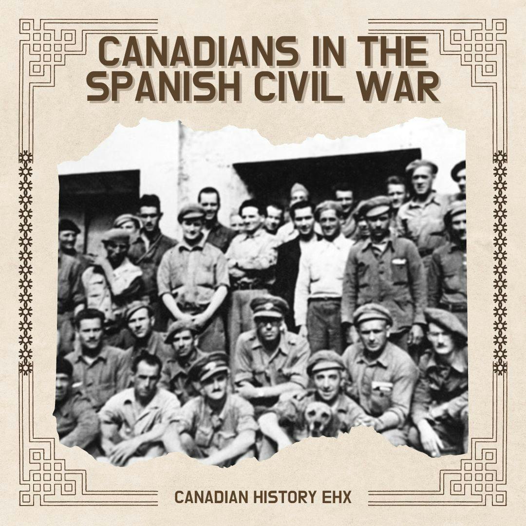 Canadians In The Spanish Civil War