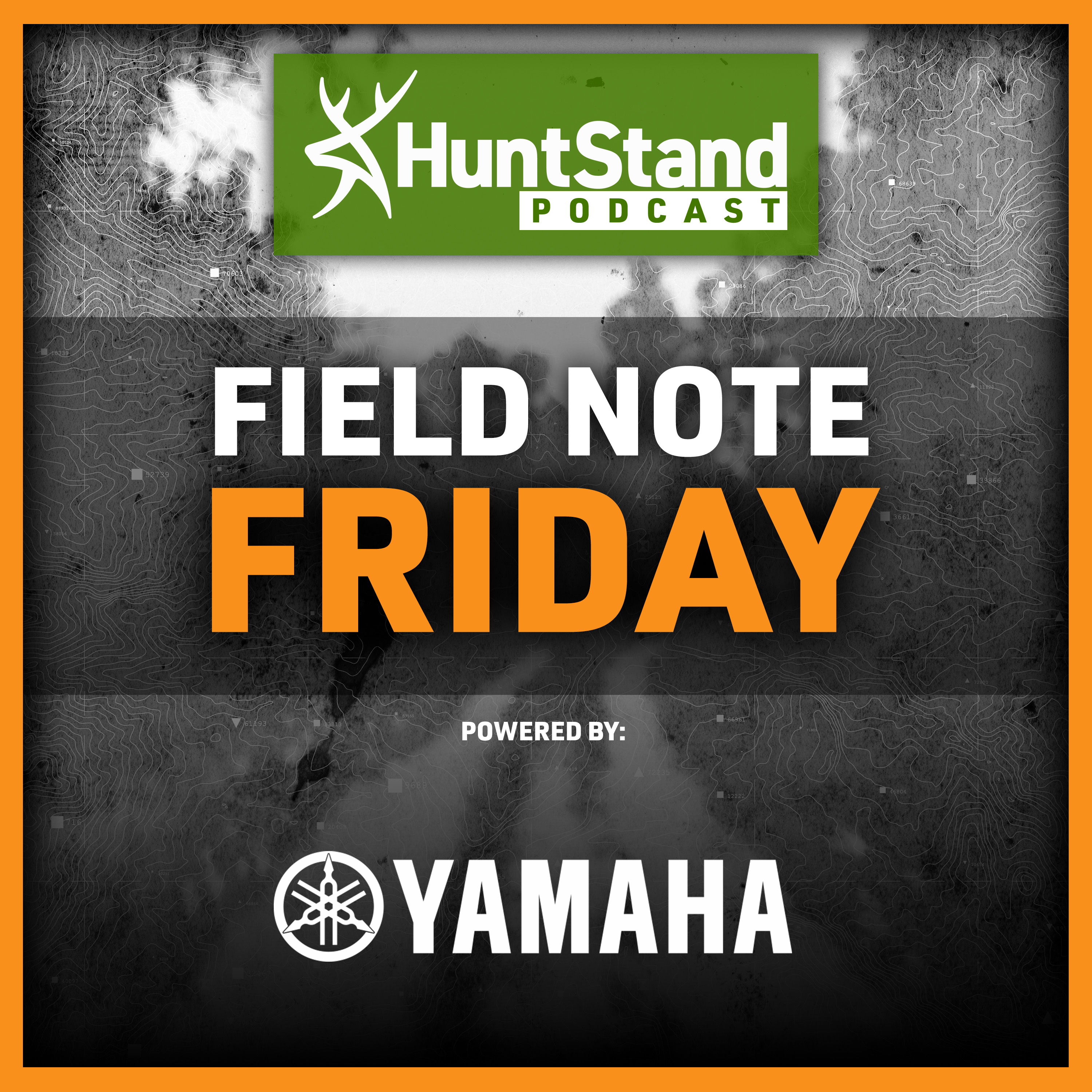#121 - Field Note Friday - The HuntStand Edge Part 5