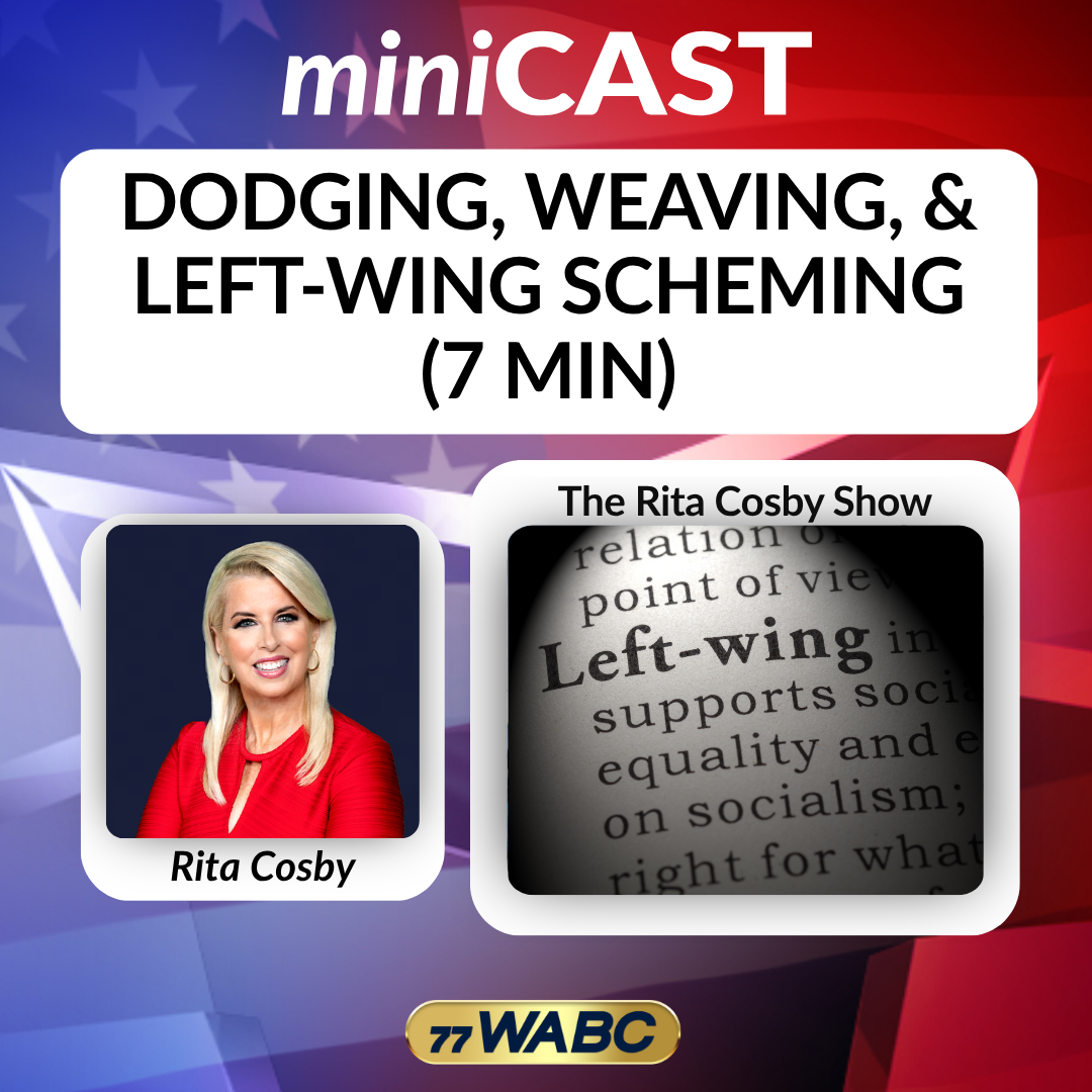 Rita Cosby: Dodging, Weaving, & Left-Wing Scheming (7 min) episode artwork