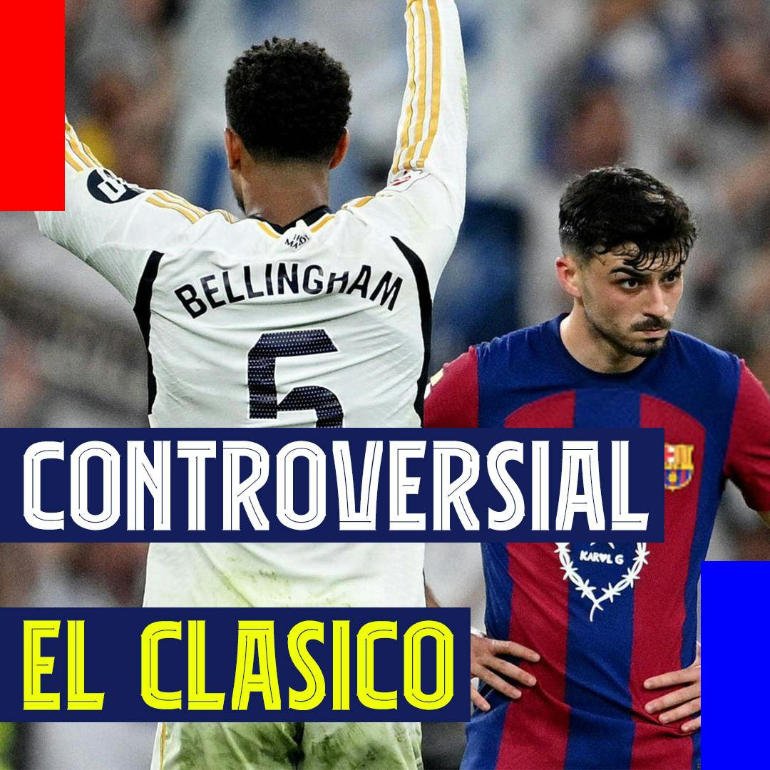 Controversial El Clásico! Barça fall 3-2 to Real Madrid