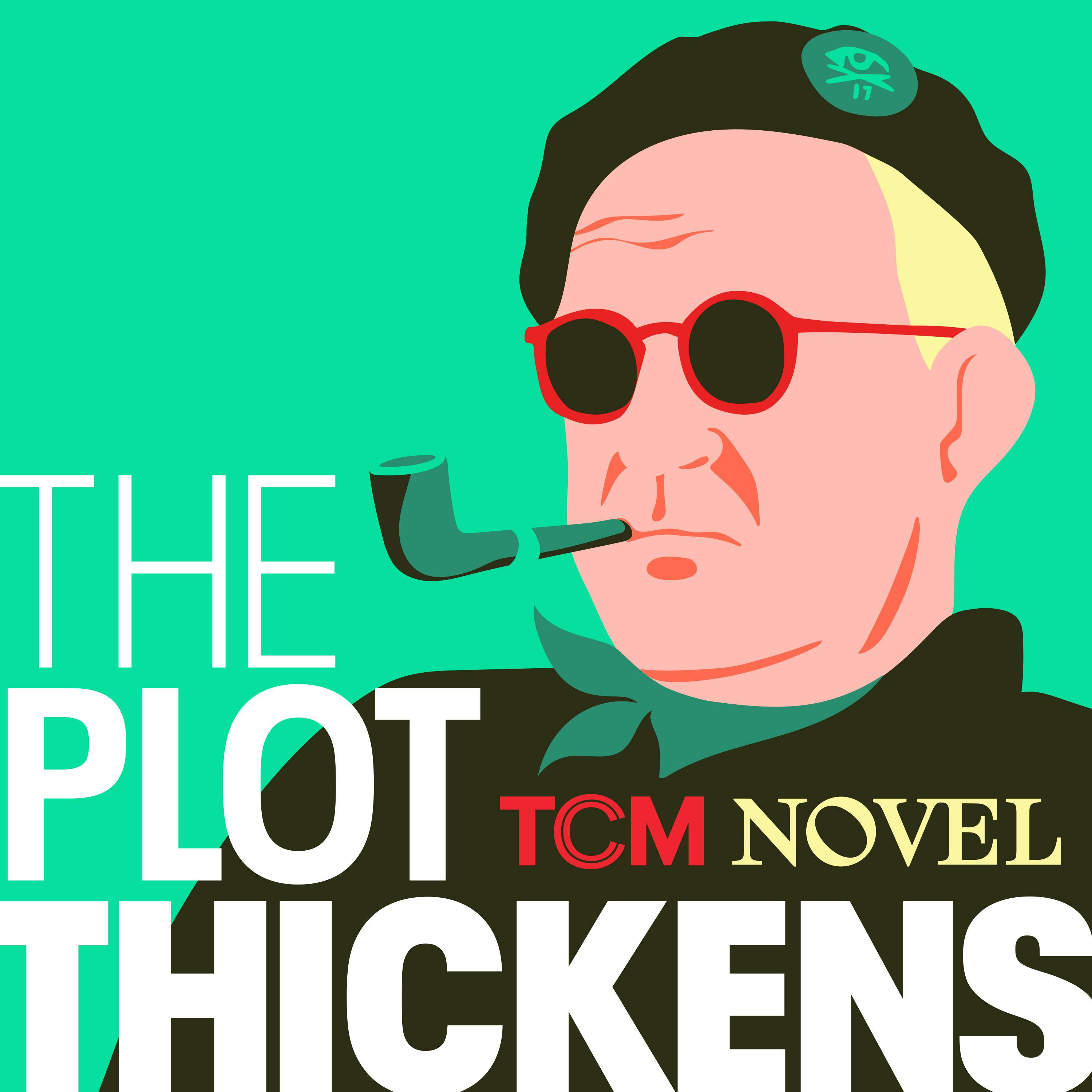 The Plot Thickens podcast show image
