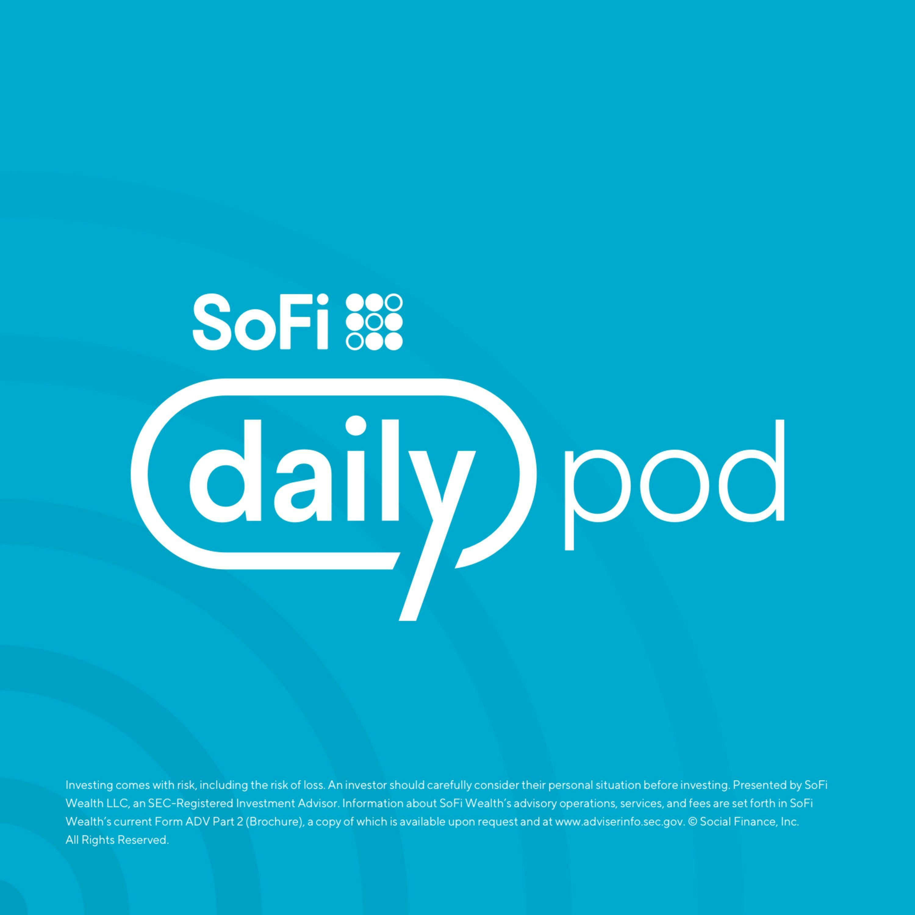 SoFi Daily Podcast - 5/23/2024