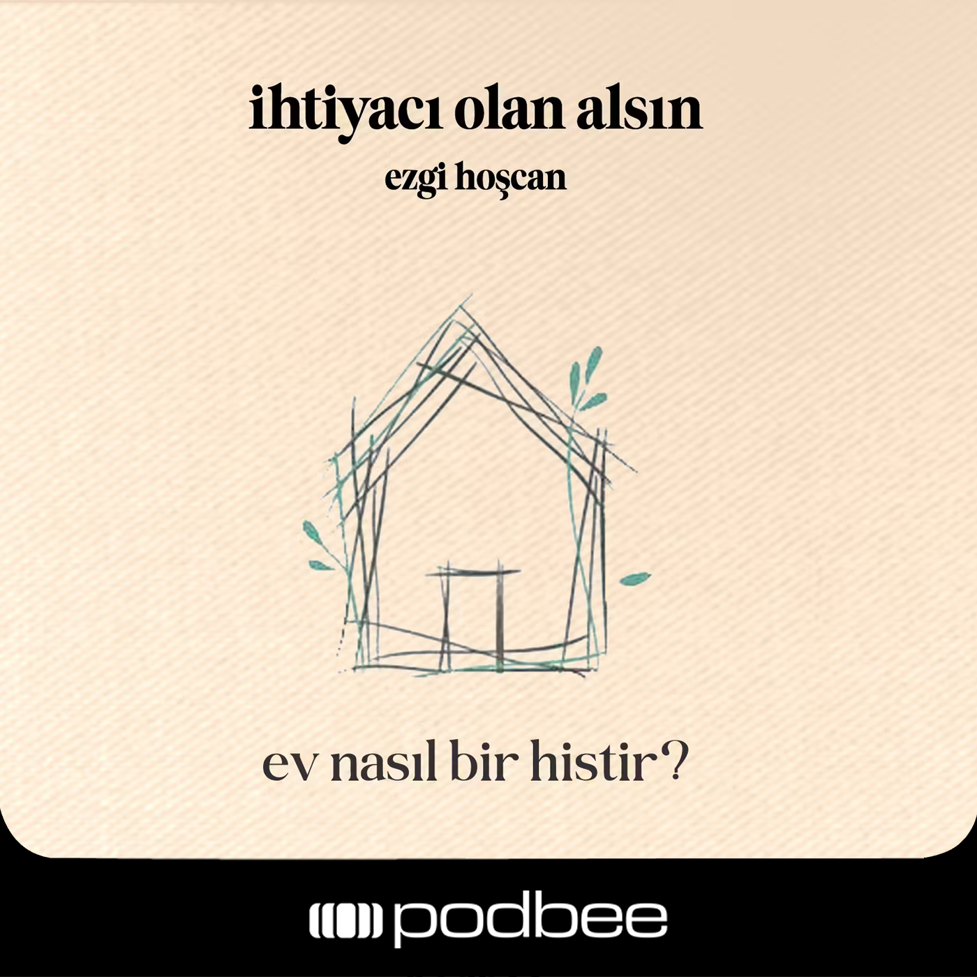 Ev Nasıl Bir Histir?