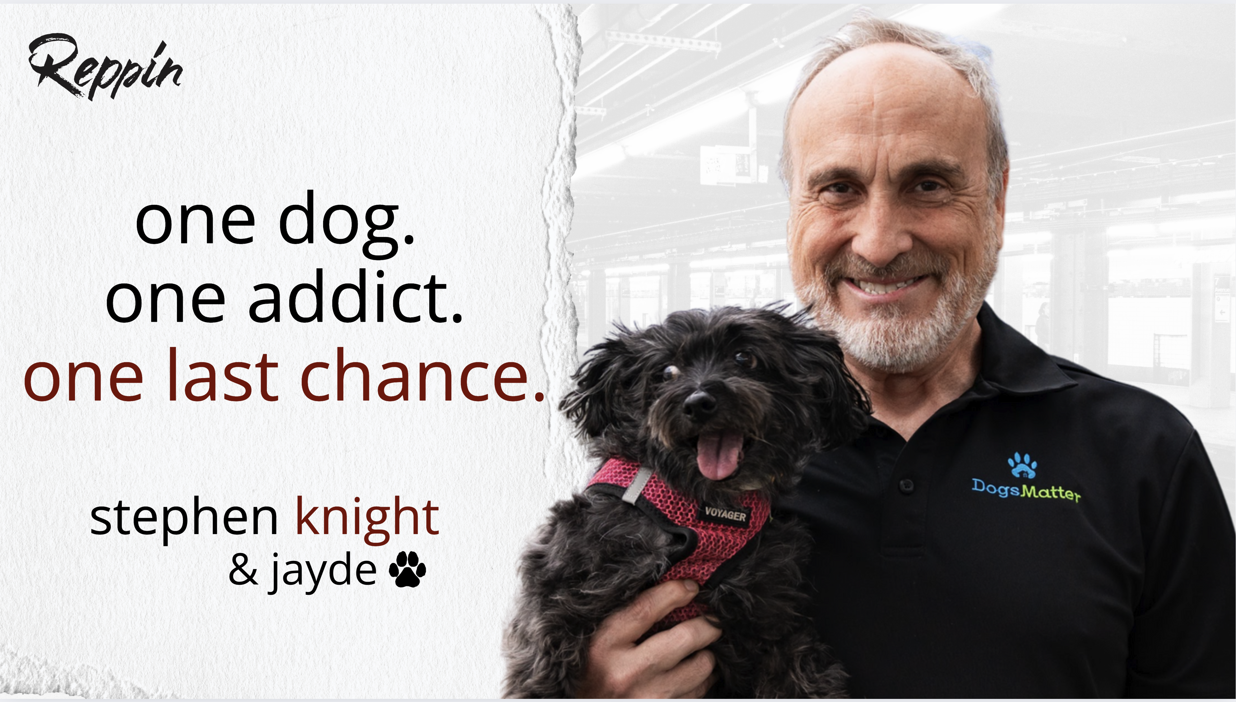 One Dog. One Addict. One Last Chance.
