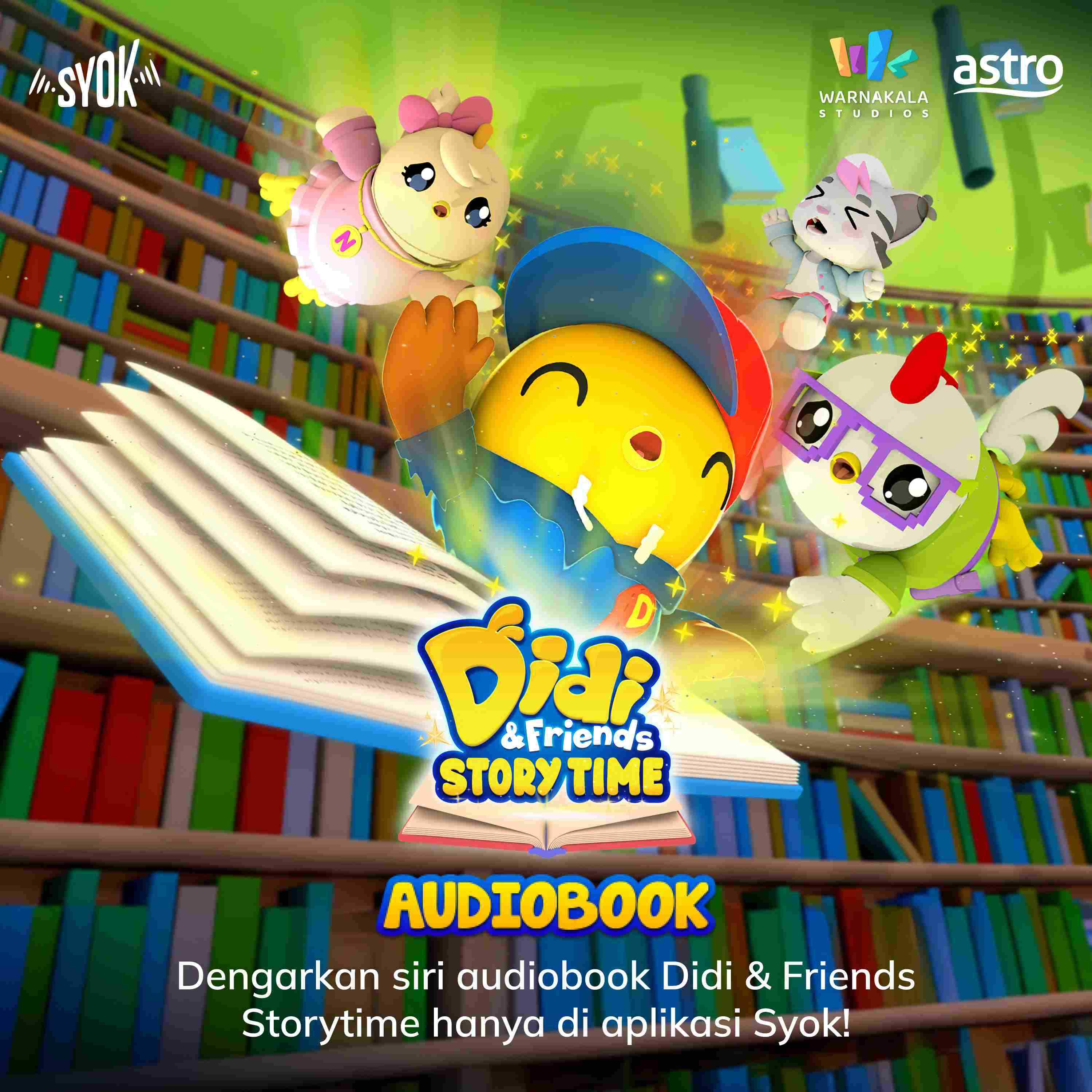 Didi & Friends Storytime - SYOK Podcast [BM]