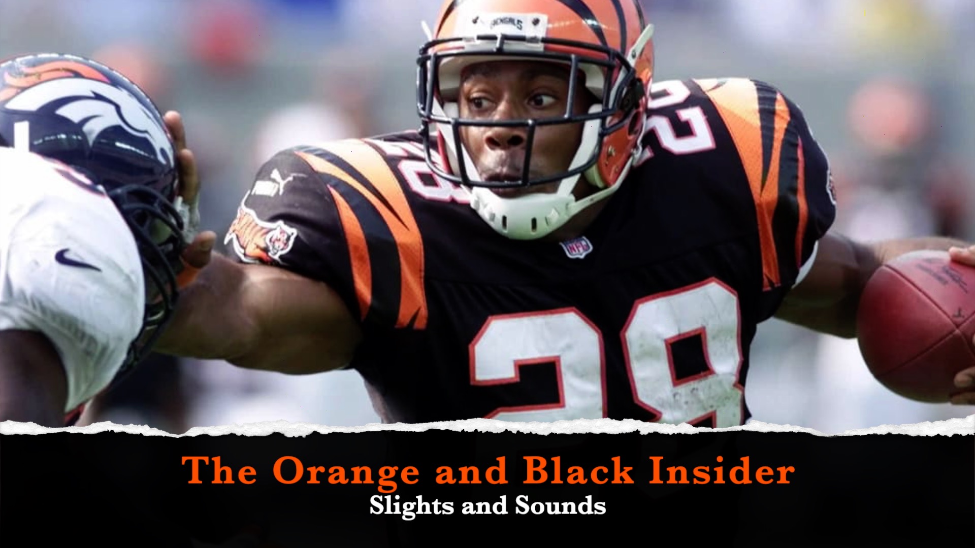 The Orange and Black Insider Bengals podcast: Slights and Sounds episode artwork
