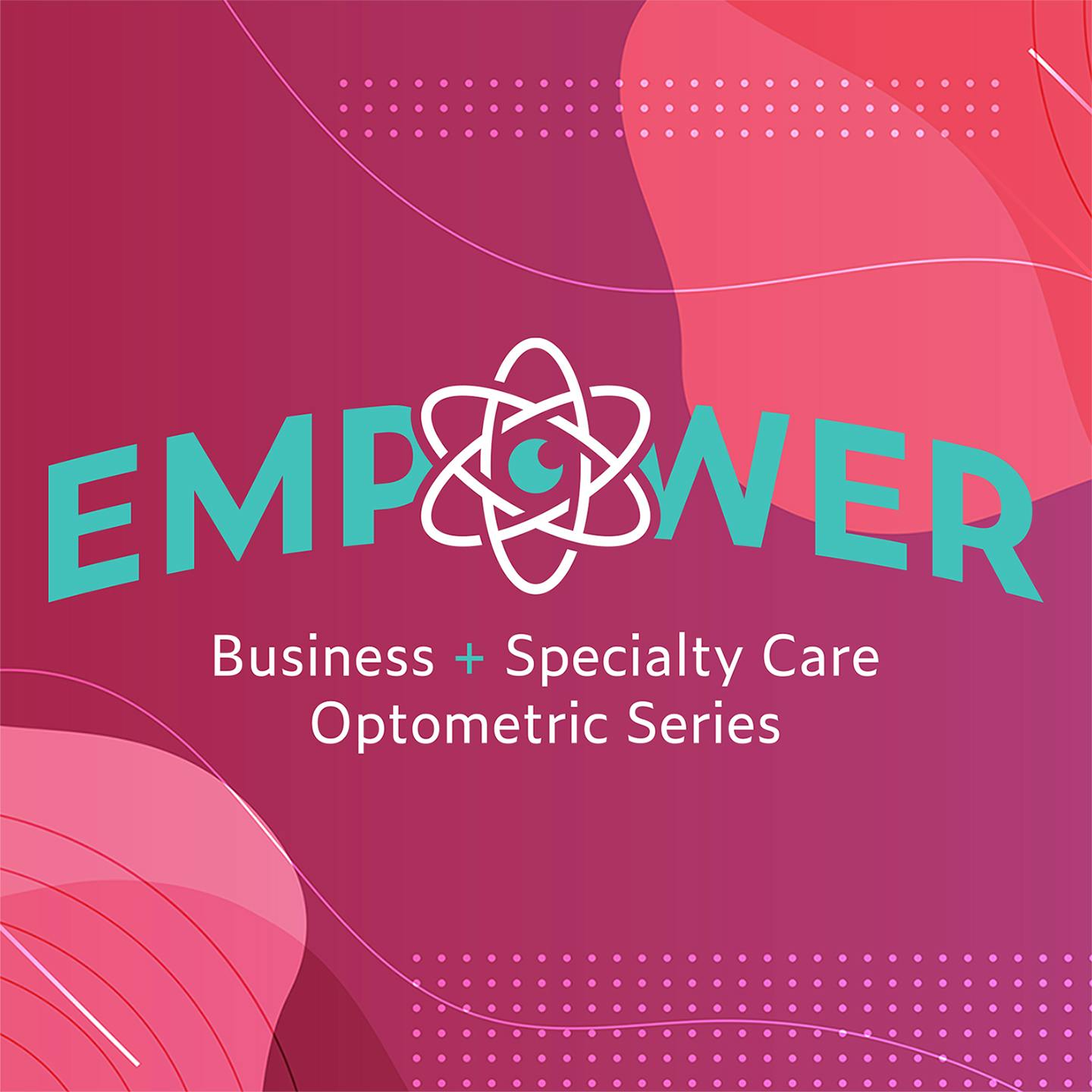 EMPOWER - Patient Communication: Building Trust and a Continuity of Care EMPOWER - Patient Communication: Building Trust and a Continuity of Care
