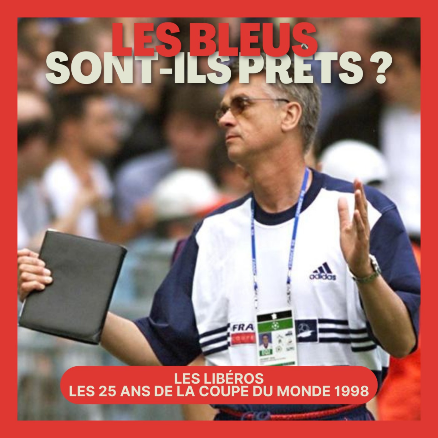 Les Bleus sont-ils prêts ? Épisode 2