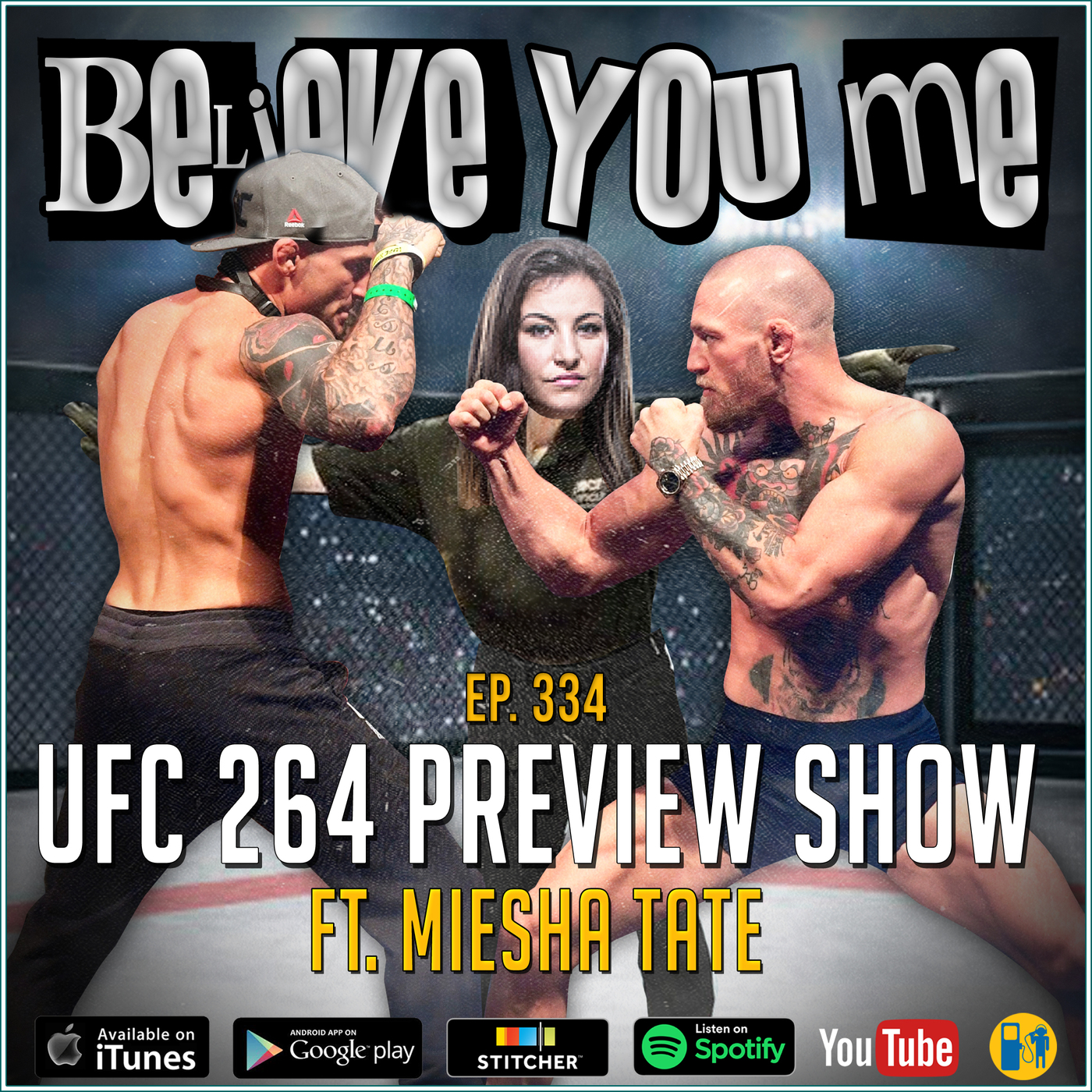 Believe You Me with Michael Bisping