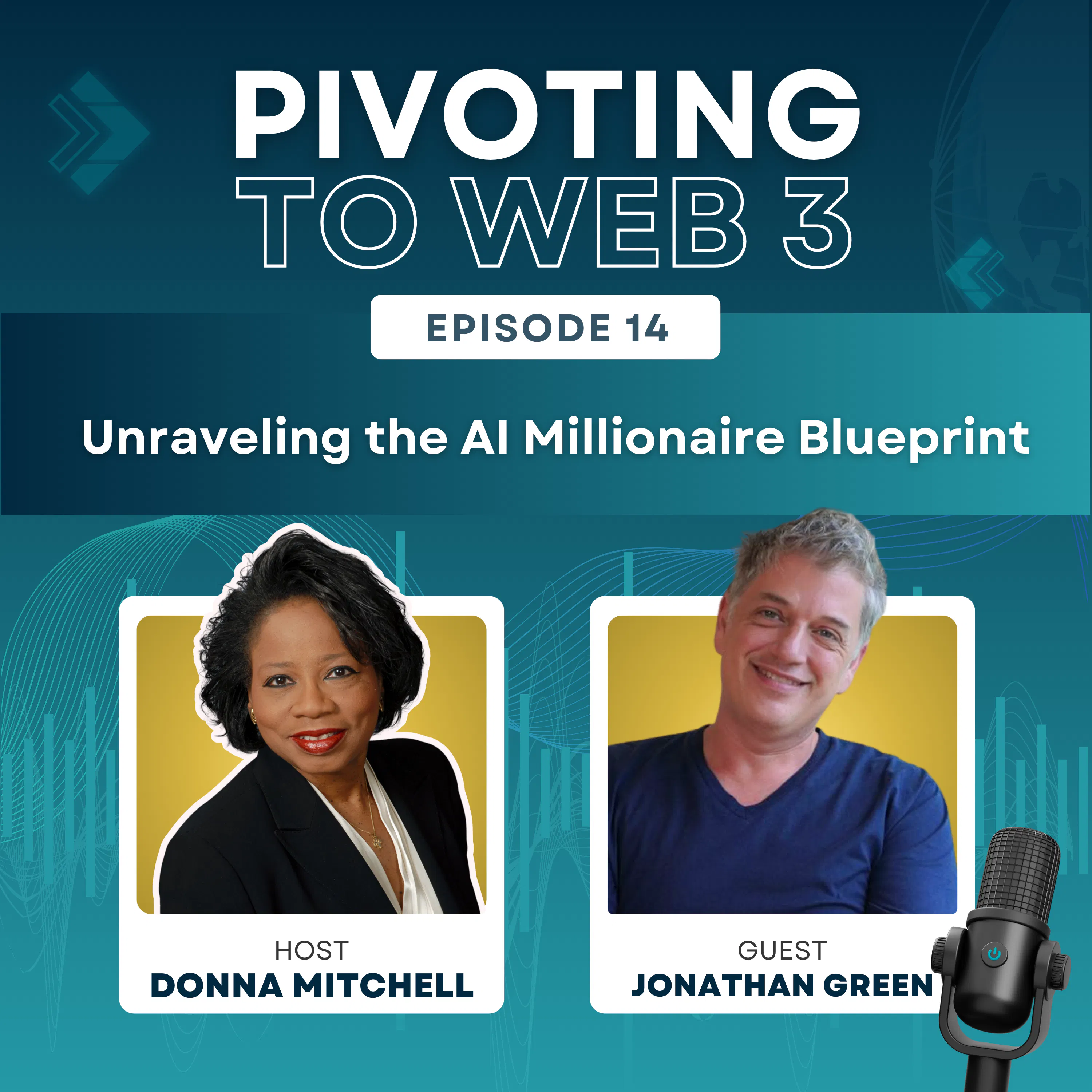 Unraveling the AI Millionaire Blueprint with Jonathan Green and Donna Mitchell Unraveling the AI Millionaire Blueprint with Jonathan Green and Donna Mitchell