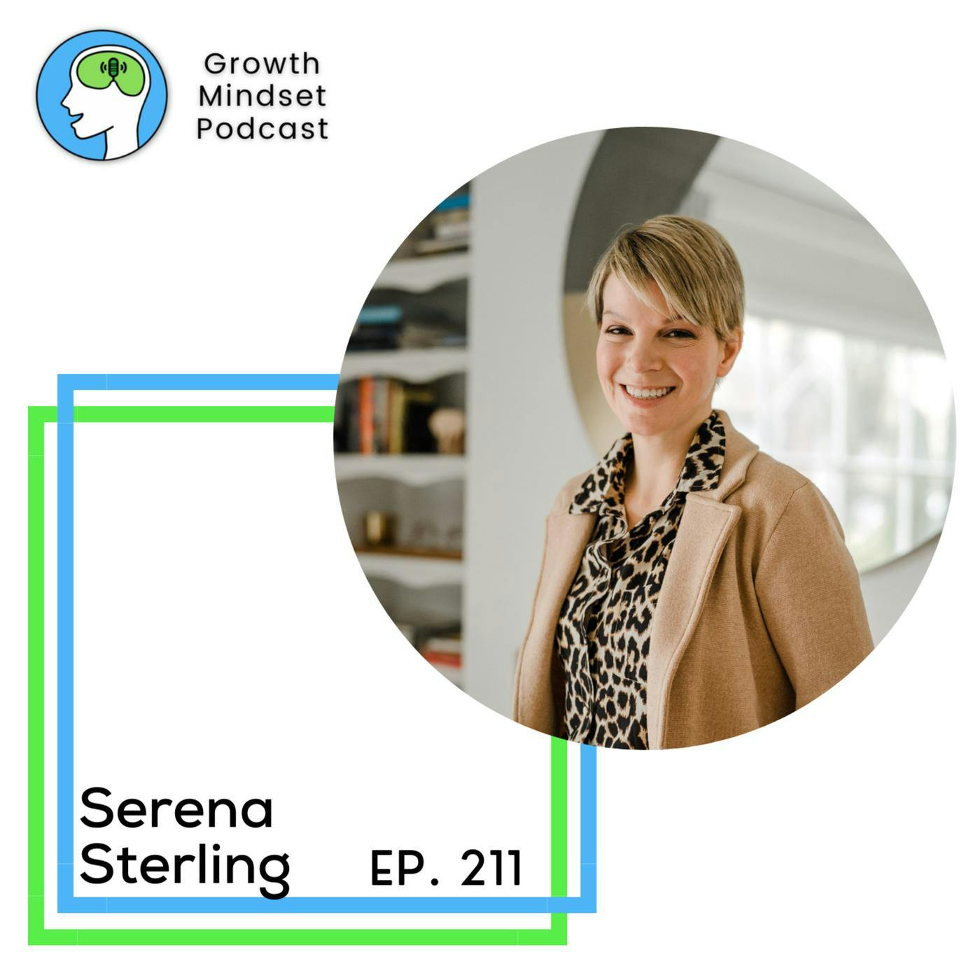 211: Experience the Art of Healing with Dr. Serena Sterling, PsyD