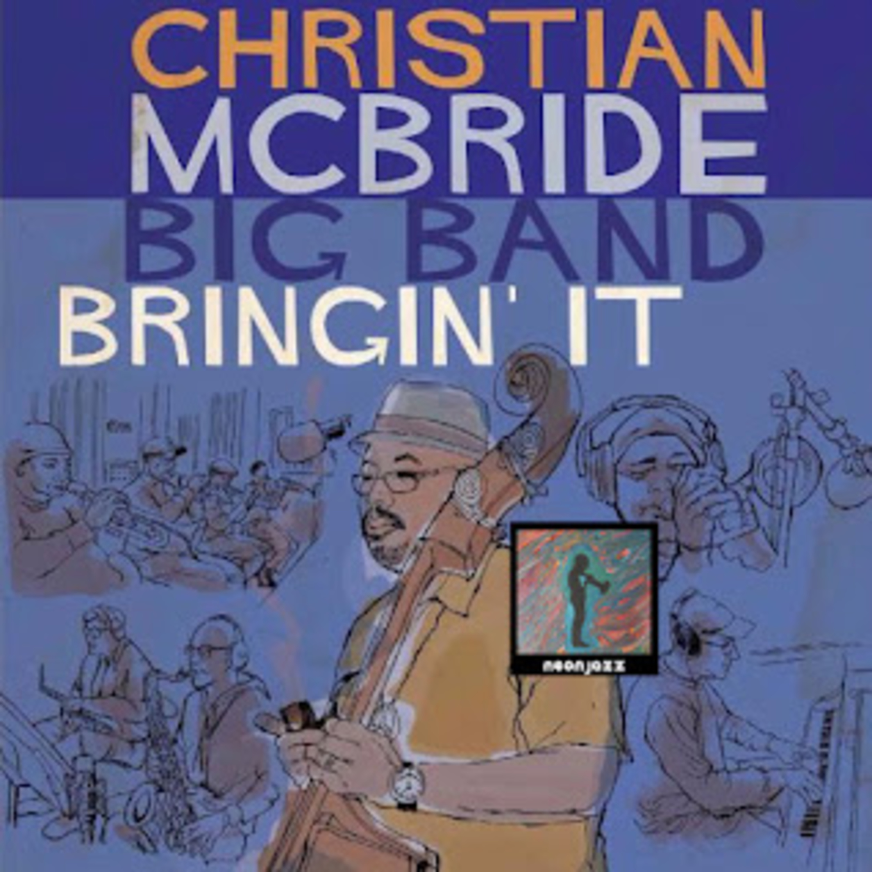 Jazz Bassist, Composer & Educator Christian McBride episode artwork