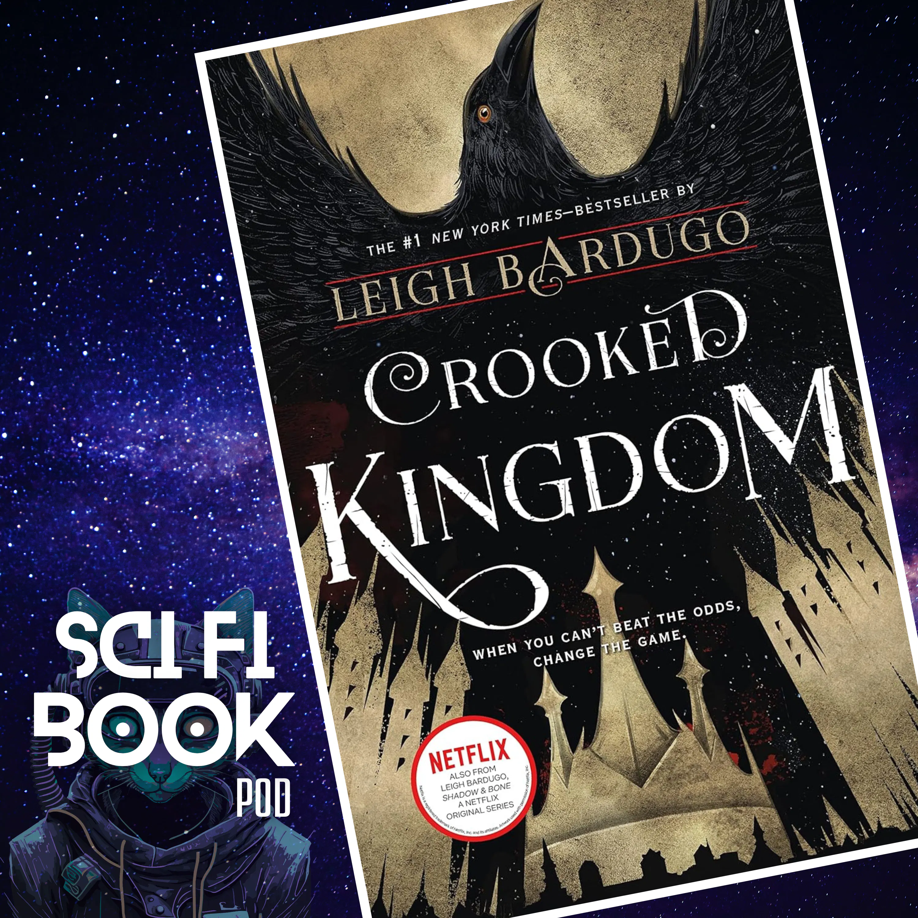 Crooked Kingdom by Leigh Bardugo featuring Julianna Coughlin (book discussion) episode artwork
