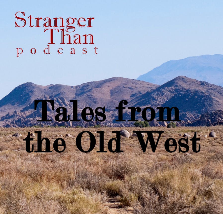 Tales From The Old West