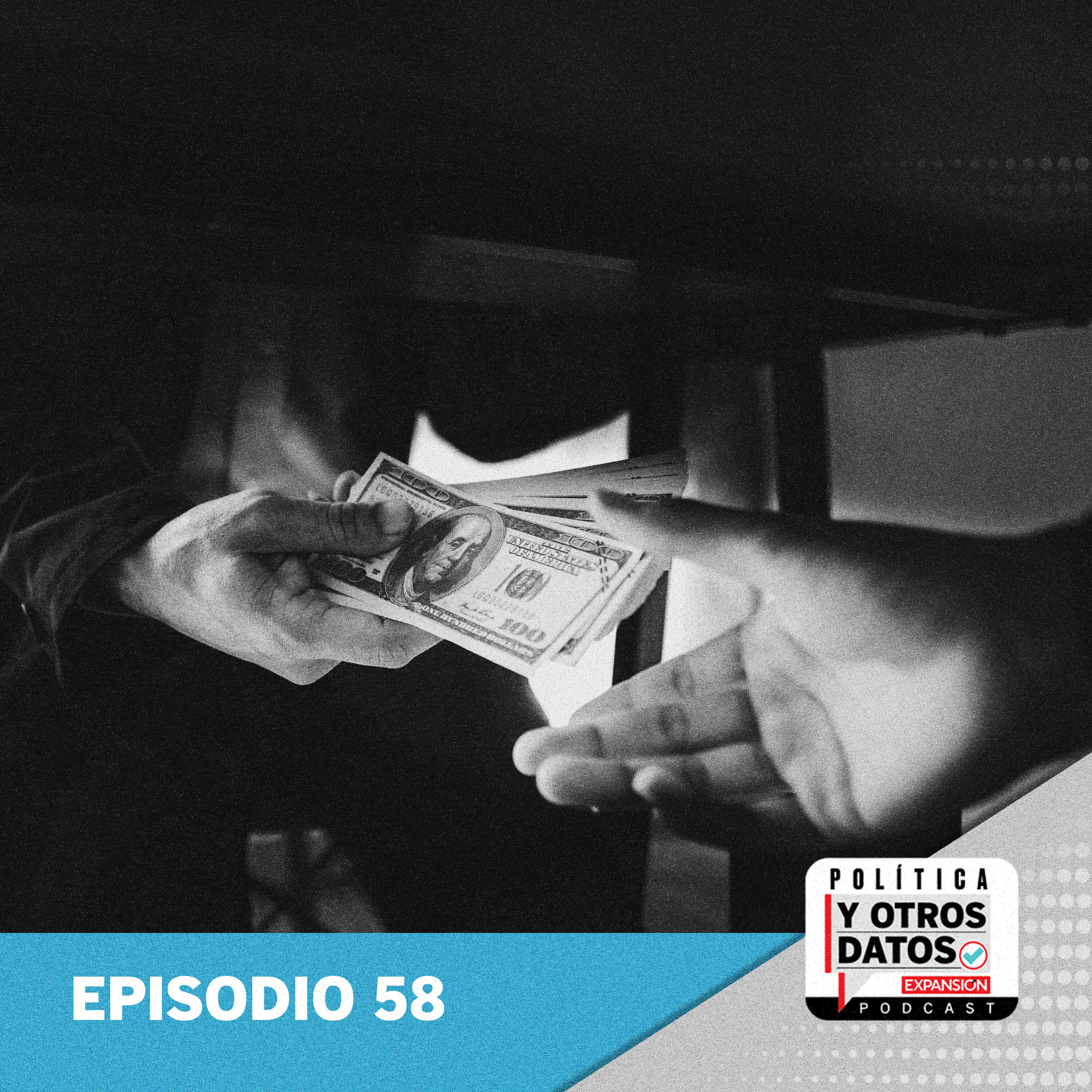 La corrupción nuestra: ¿Cómo funciona? | Episodio 58 episode artwork