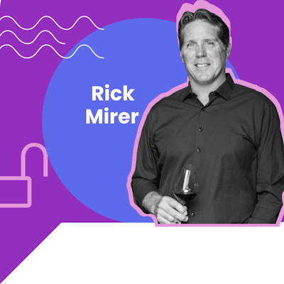 Rick Mirer – Mirror Wine Company