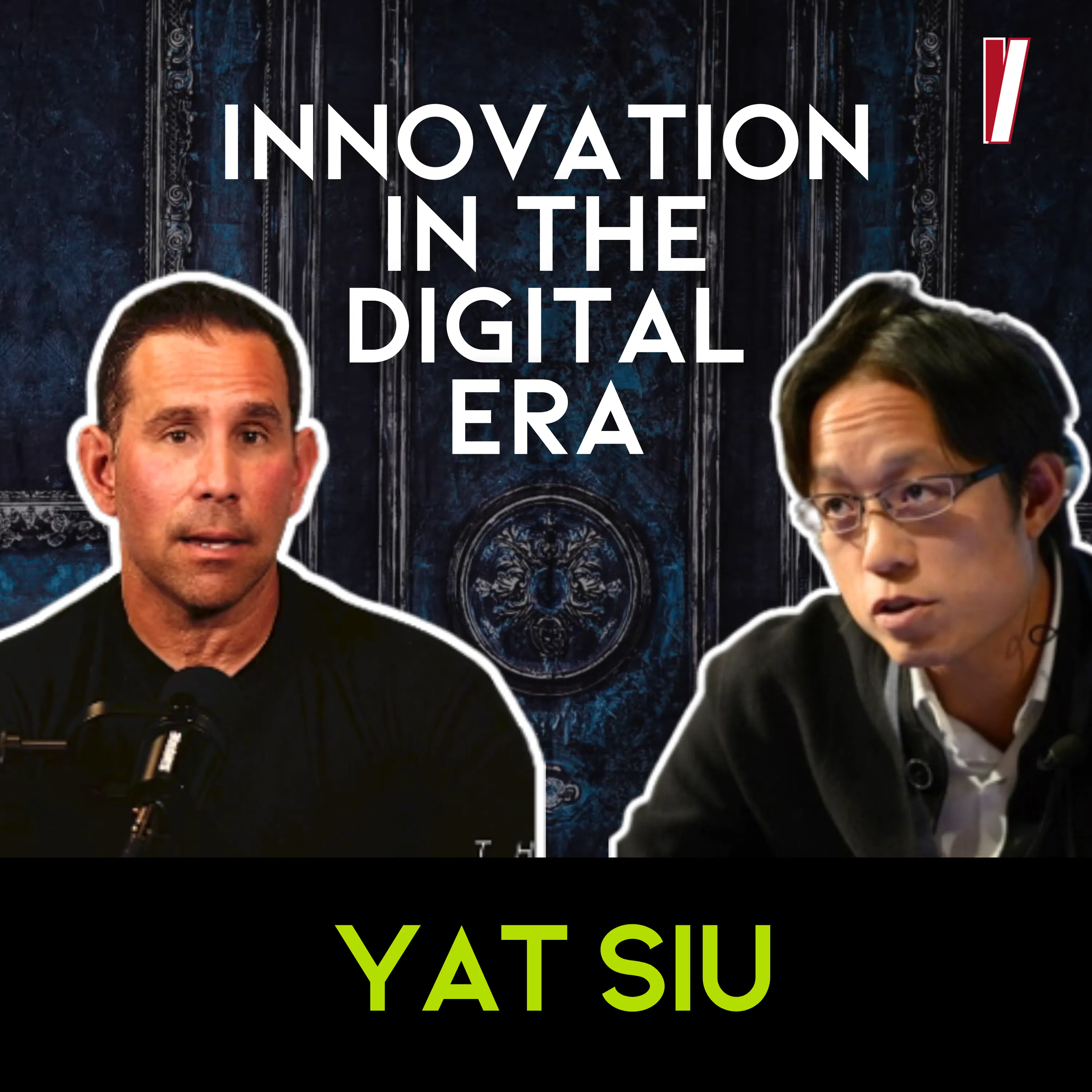 Why Yat Siu Believes Digital Ownership Will Change the World — Determined Society with Shawn French | Adversity & Mindset cover
