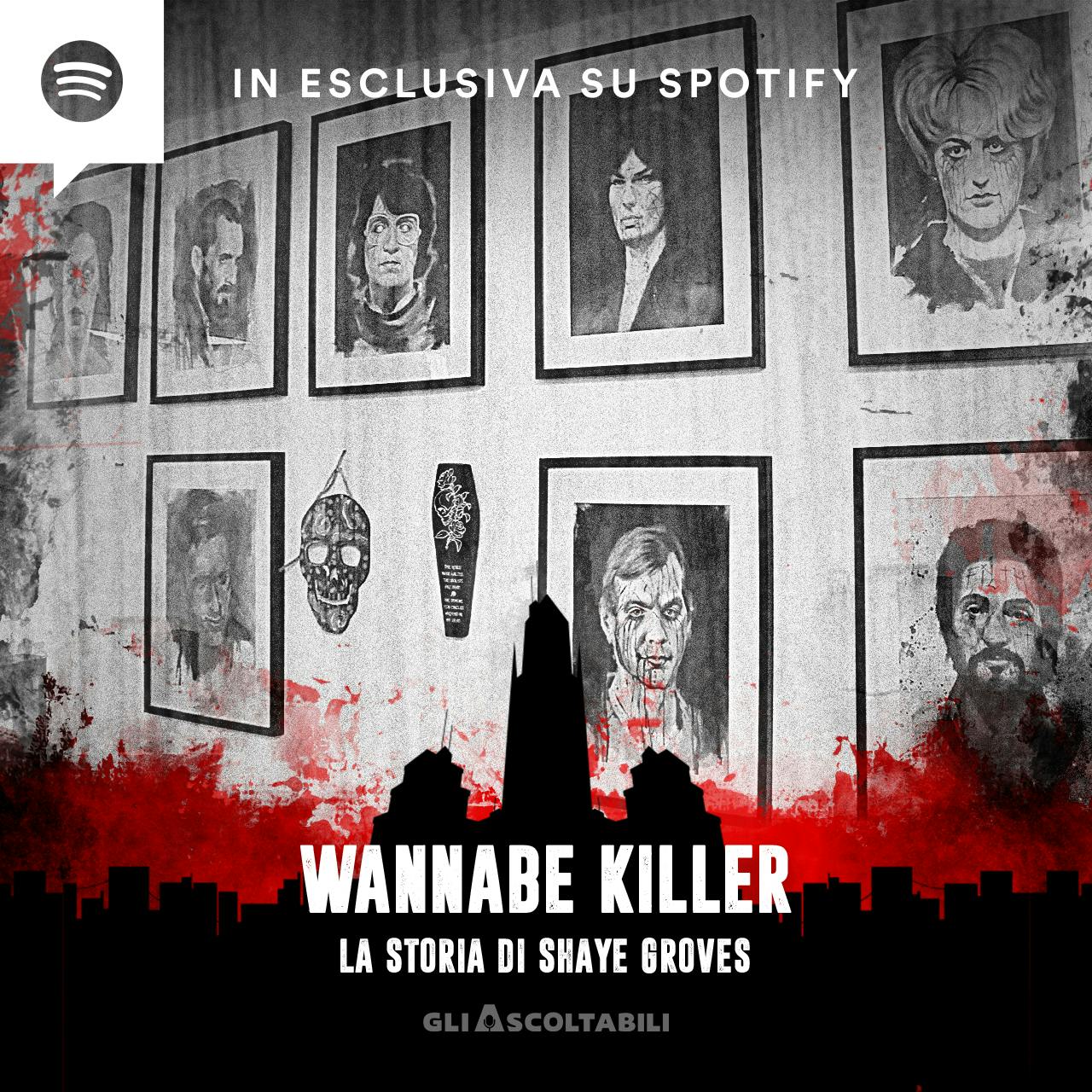 Wannabe killer - La storia di Shaye Groves