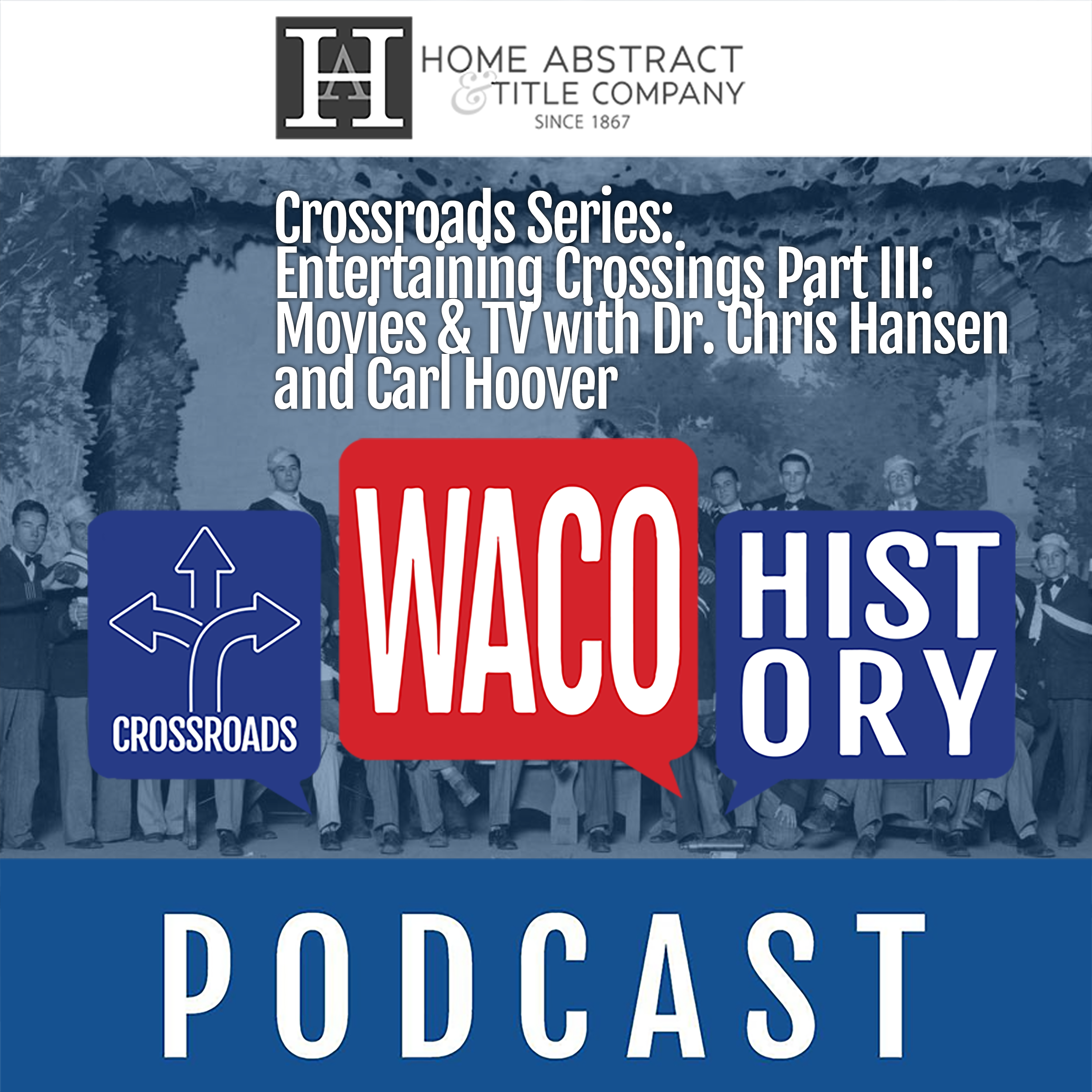 Waco History Podcast