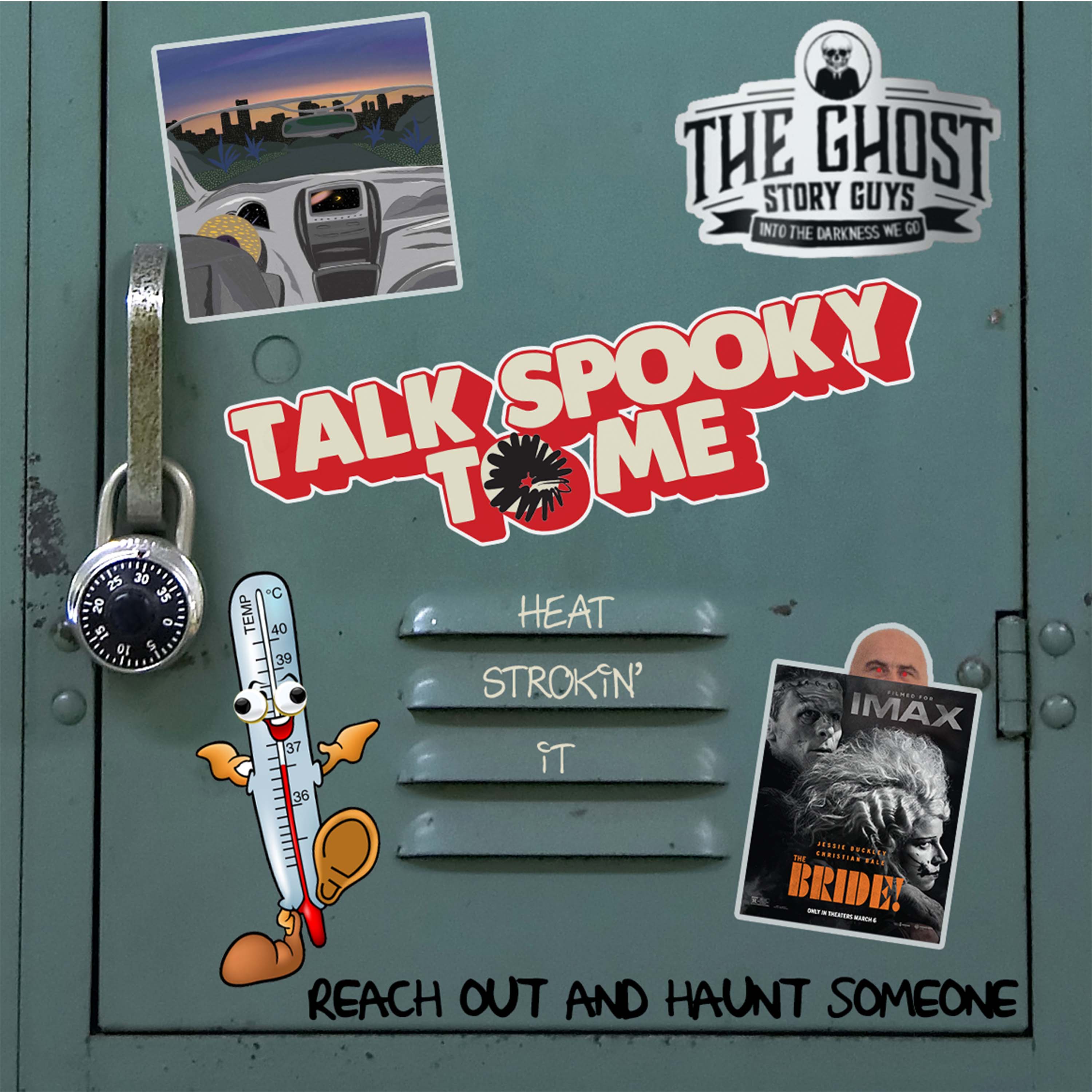 Heat Strokin' It | Talk Spooky to Me