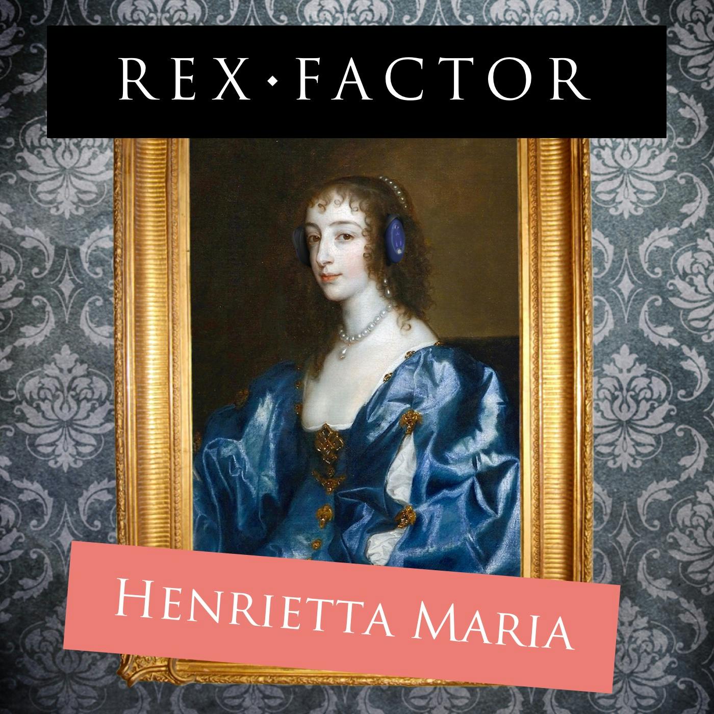 S3.52 Henrietta Maria