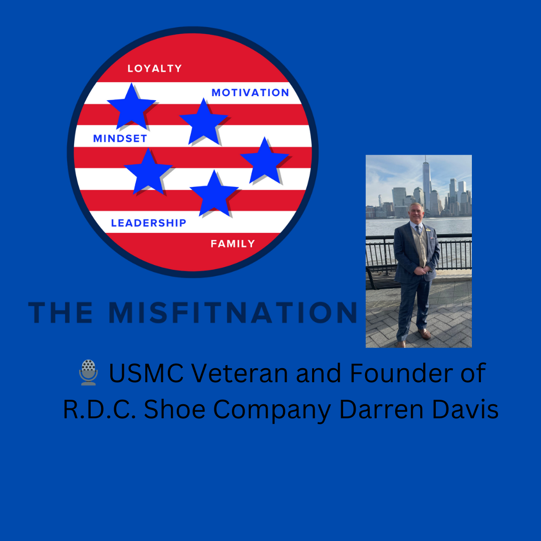 R.D.C. Shoe Company: A Marine's Journey of Faith, Family, and Footwear