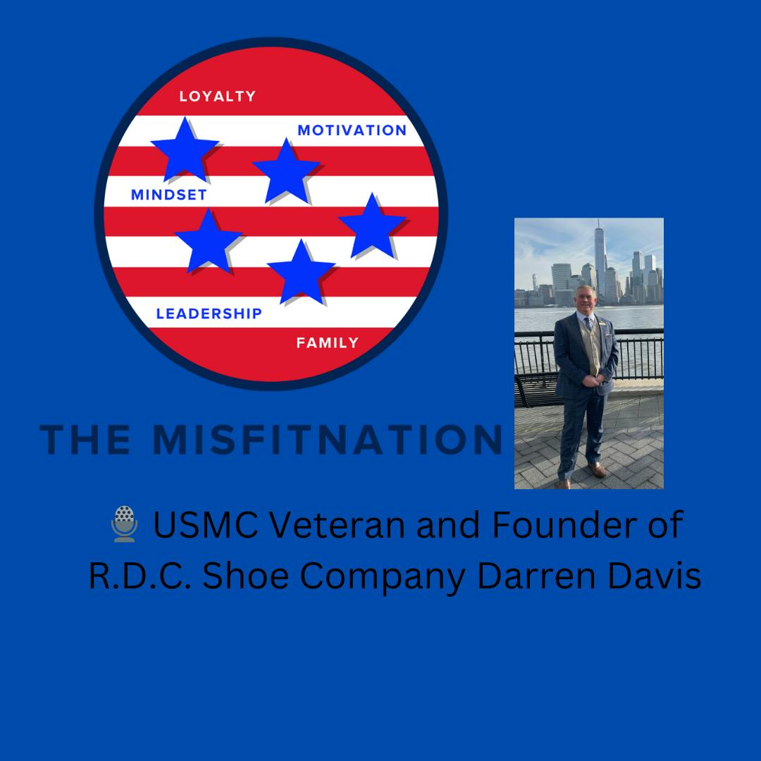 R.D.C. Shoe Company: A Marine's Journey of Faith, Family, and Footwear