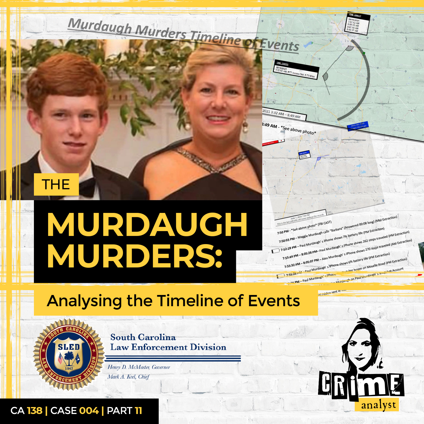 Ep 138: The Murdaugh Murders: Analysing the Timeline of Events cont. Part 11