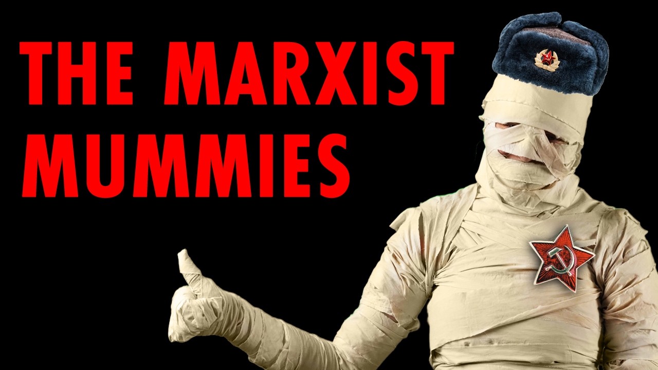 The Marxist Mummies- The Weird Practice of Mummiffying Communists episode artwork