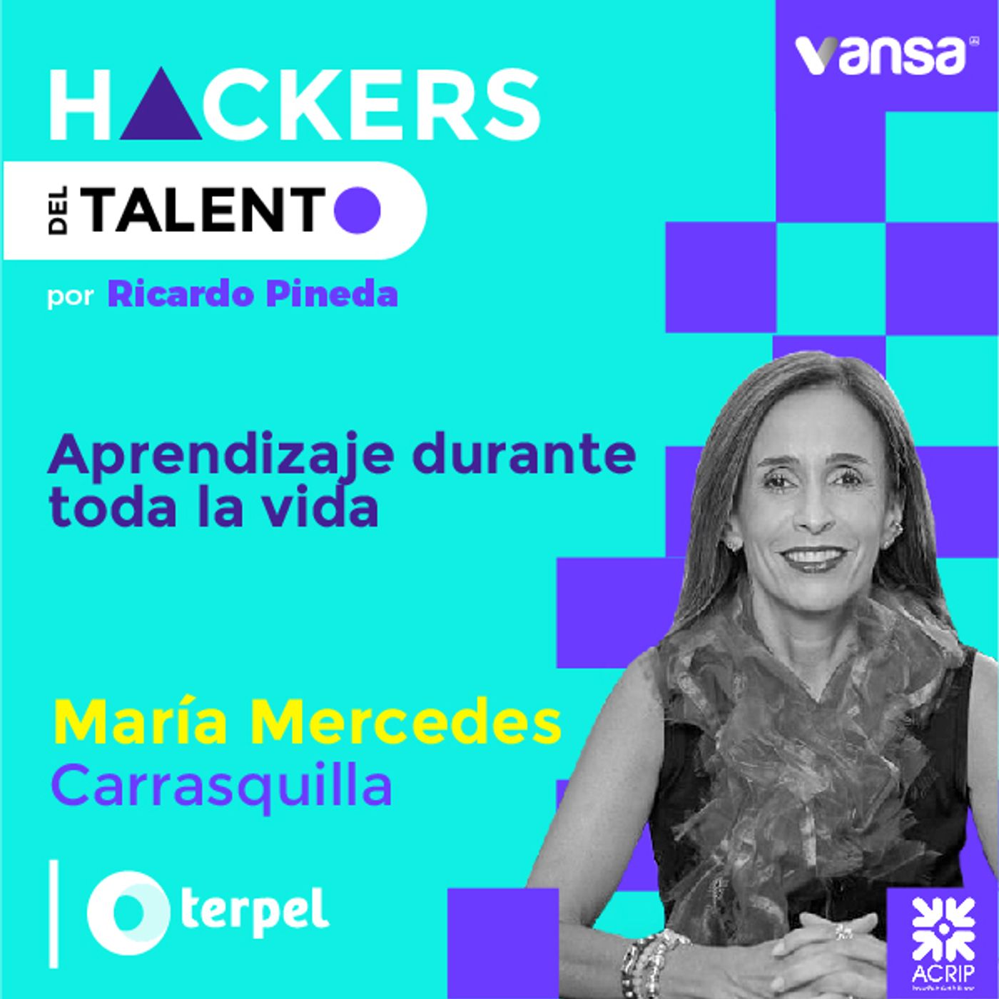 011. Aprendizaje durante toda la vida - María M. Carrasquilla ( Terpel) - Lado B episode artwork
