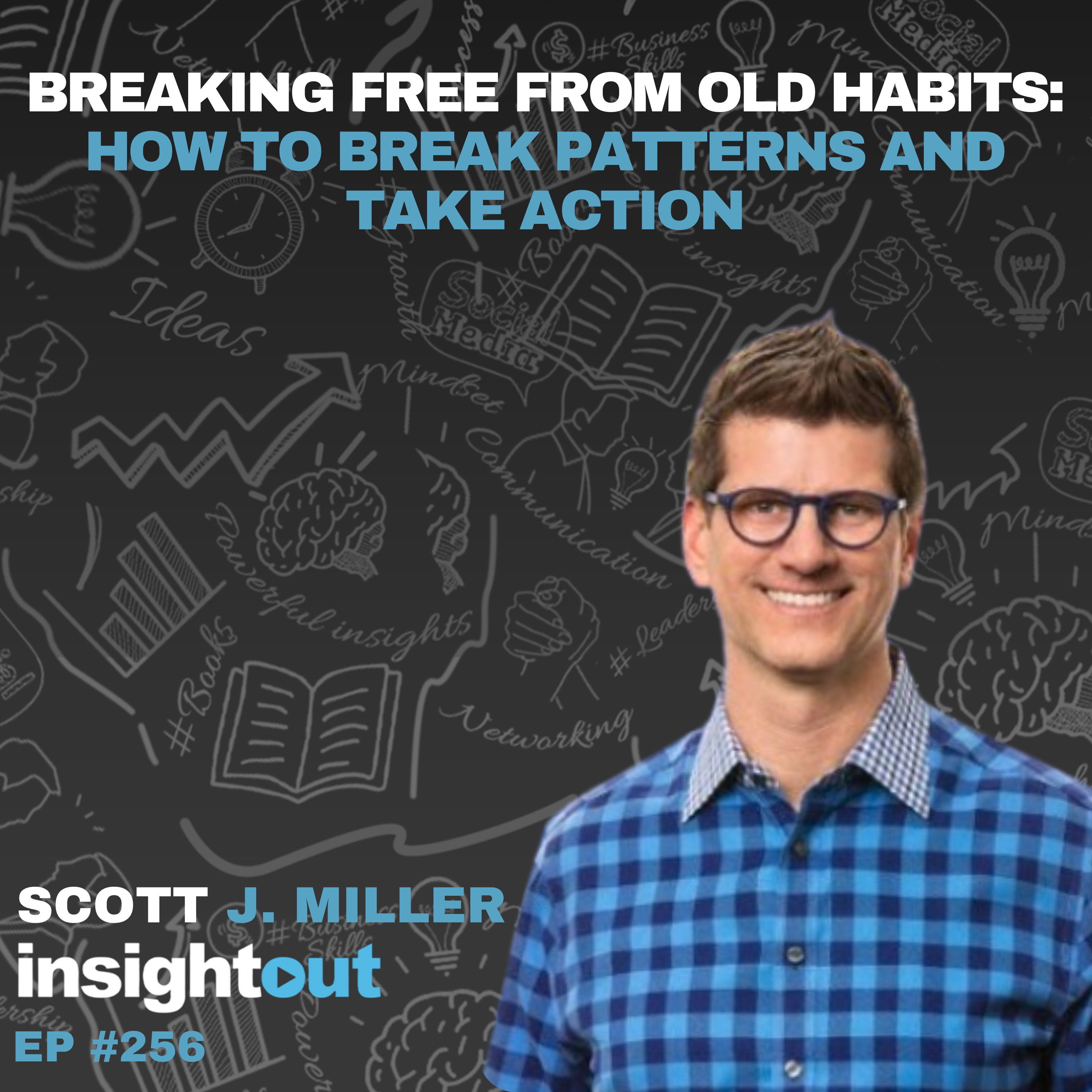 Insight Out : Big Ideas for the Modern Entrepreneur