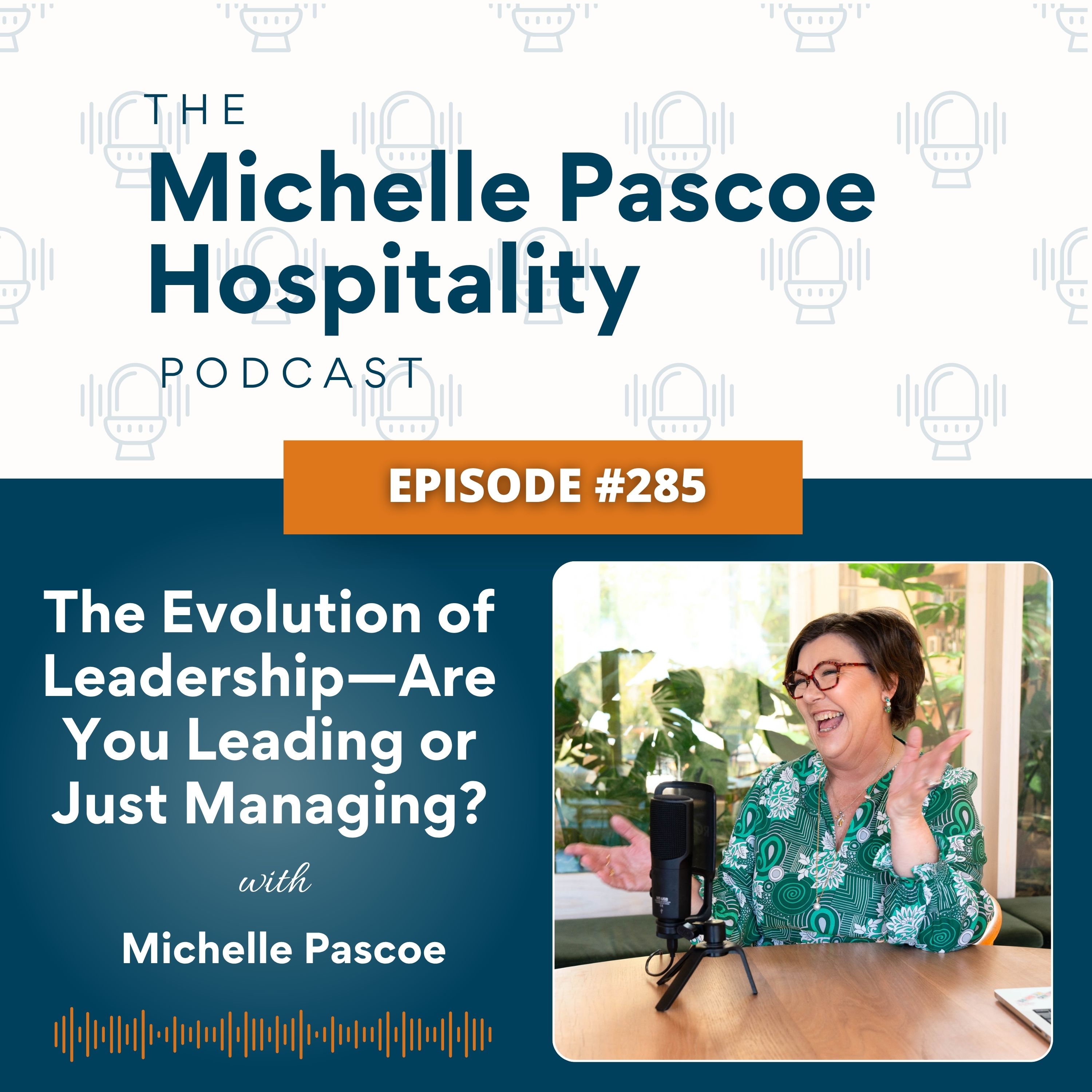 The Michelle Pascoe Hospitality Podcast