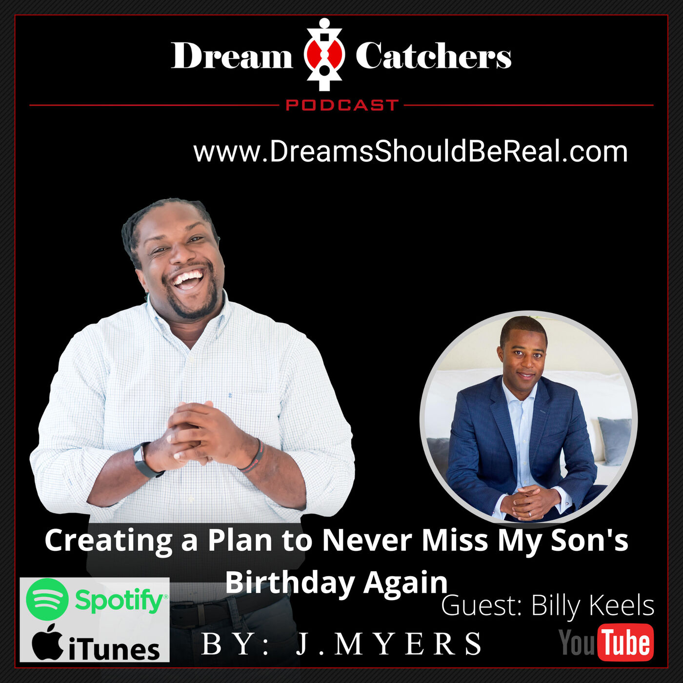 Creating a Plan to Never Miss My Son's Birthday Again - Billy Keels episode artwork