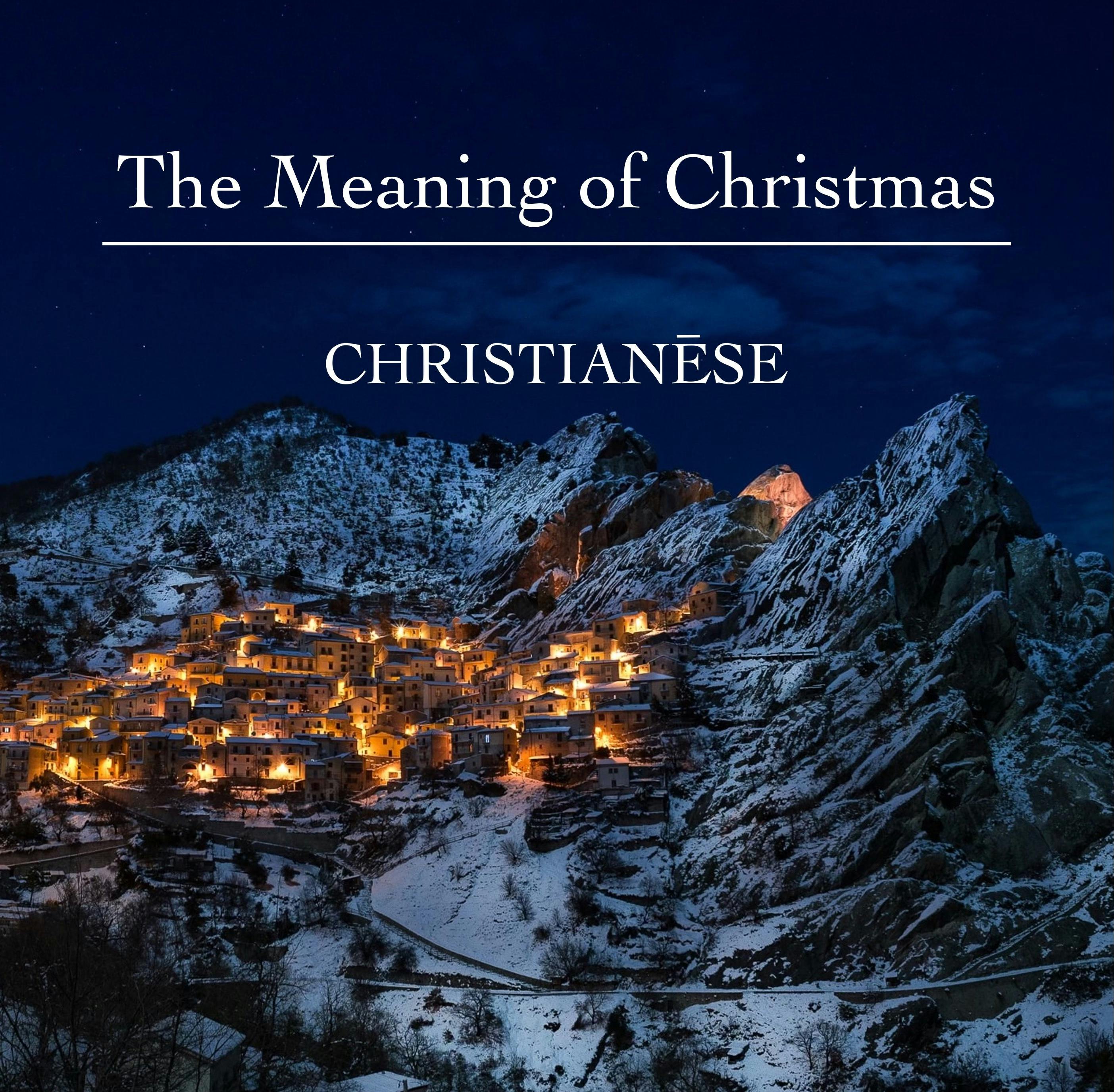 The Meaning of Christmas