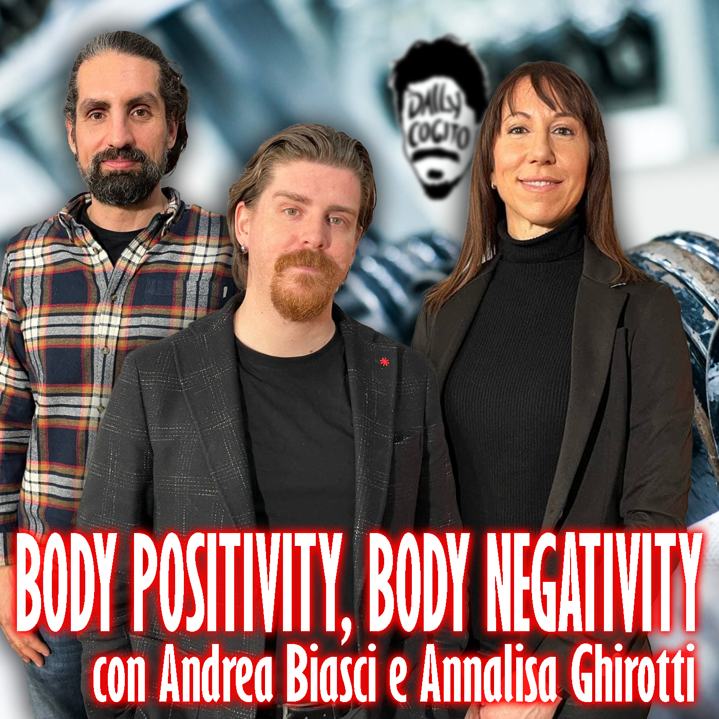 Body Positivity, Body Negativity - con Andrea Biasci e Annalisa Ghirotti