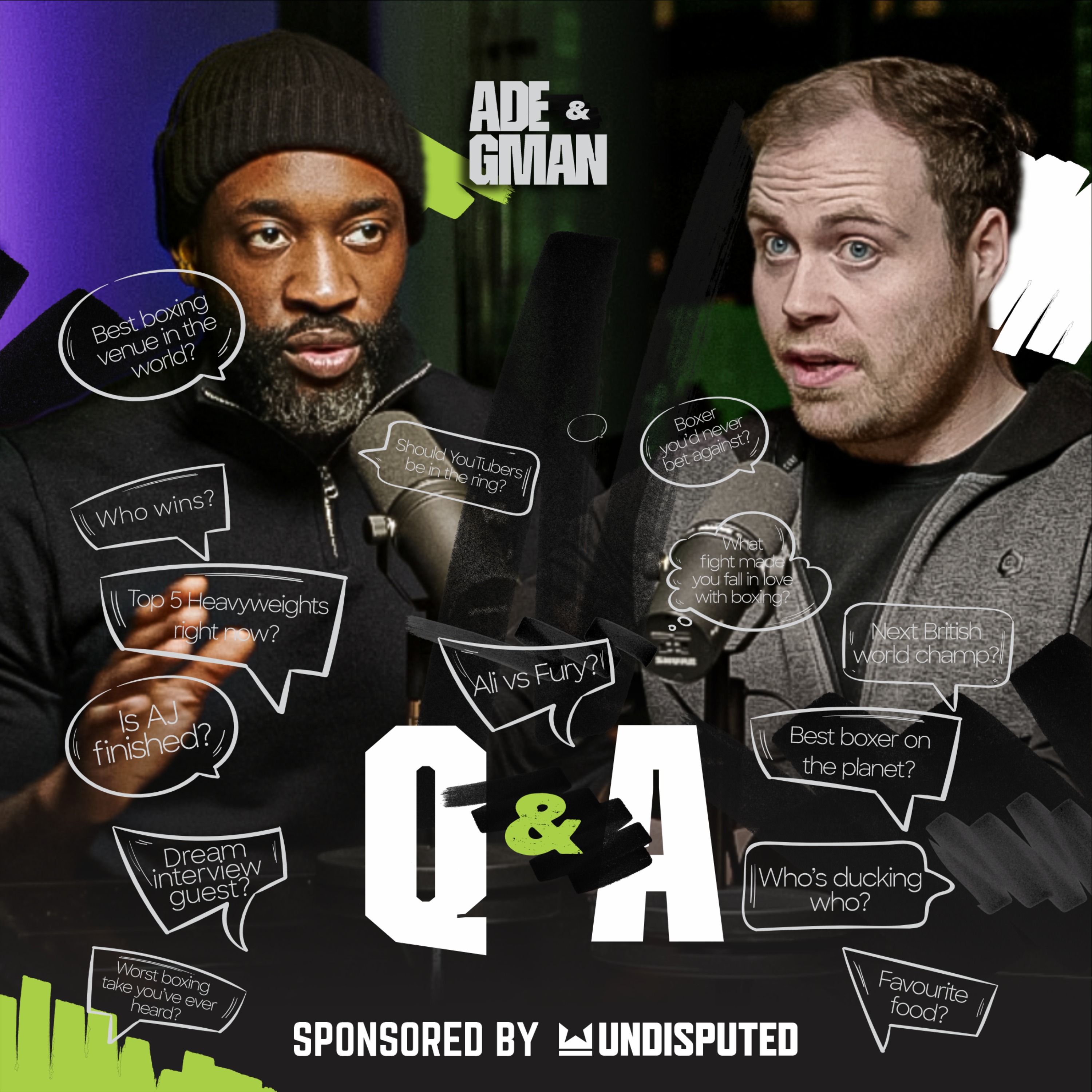 ADE & GMAN Q&A Ep 14: From the Ring to the Real Talk, Your Questions Answered