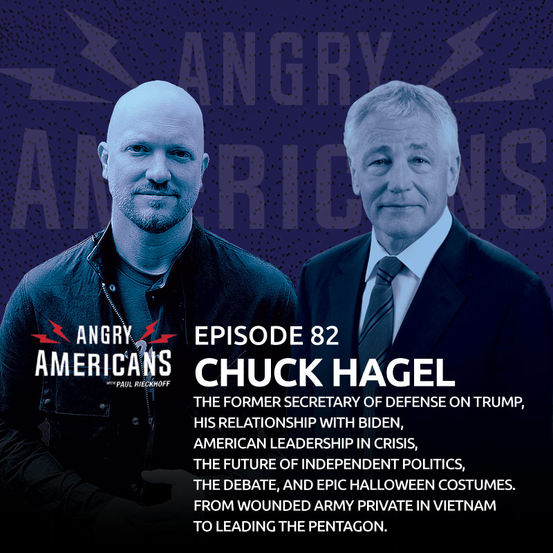 Chuck Hagel. The Former Secretary of Defense on Trump, His Relationship with Biden, American Leadership in Crisis, the Future of Independent Politics, the Debate, and Epic Halloween Costumes. From Wounded Army Private in Vietnam to Leading the Pentagon.